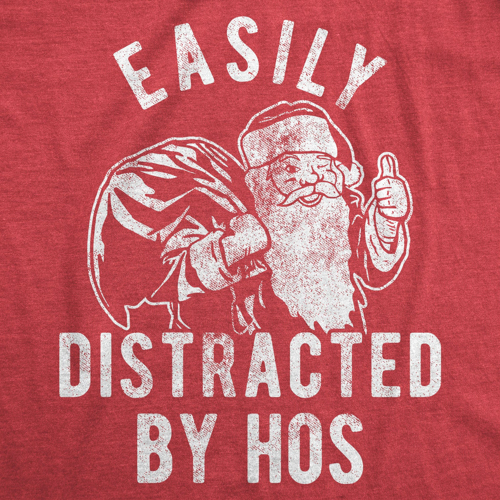 Easily Distracted By Hos Men's T Shirt