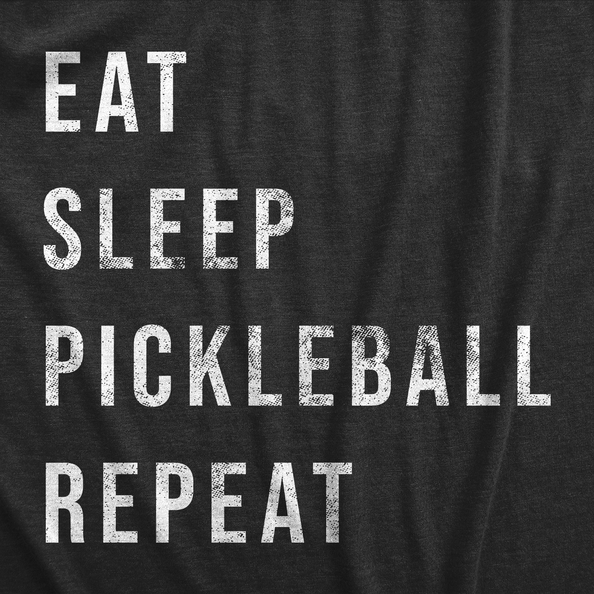 Eat Sleep Pickleball Repeat Men's T Shirt