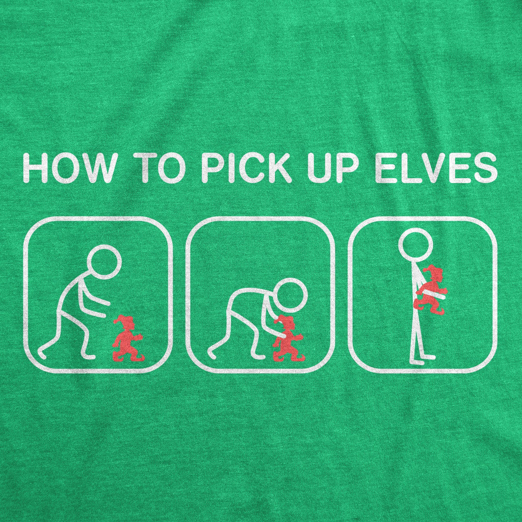 How To Pick Up Elves Men's T Shirt