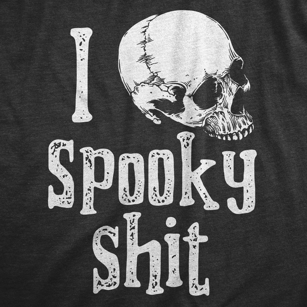 I Love Spooky Shit Women's T Shirt