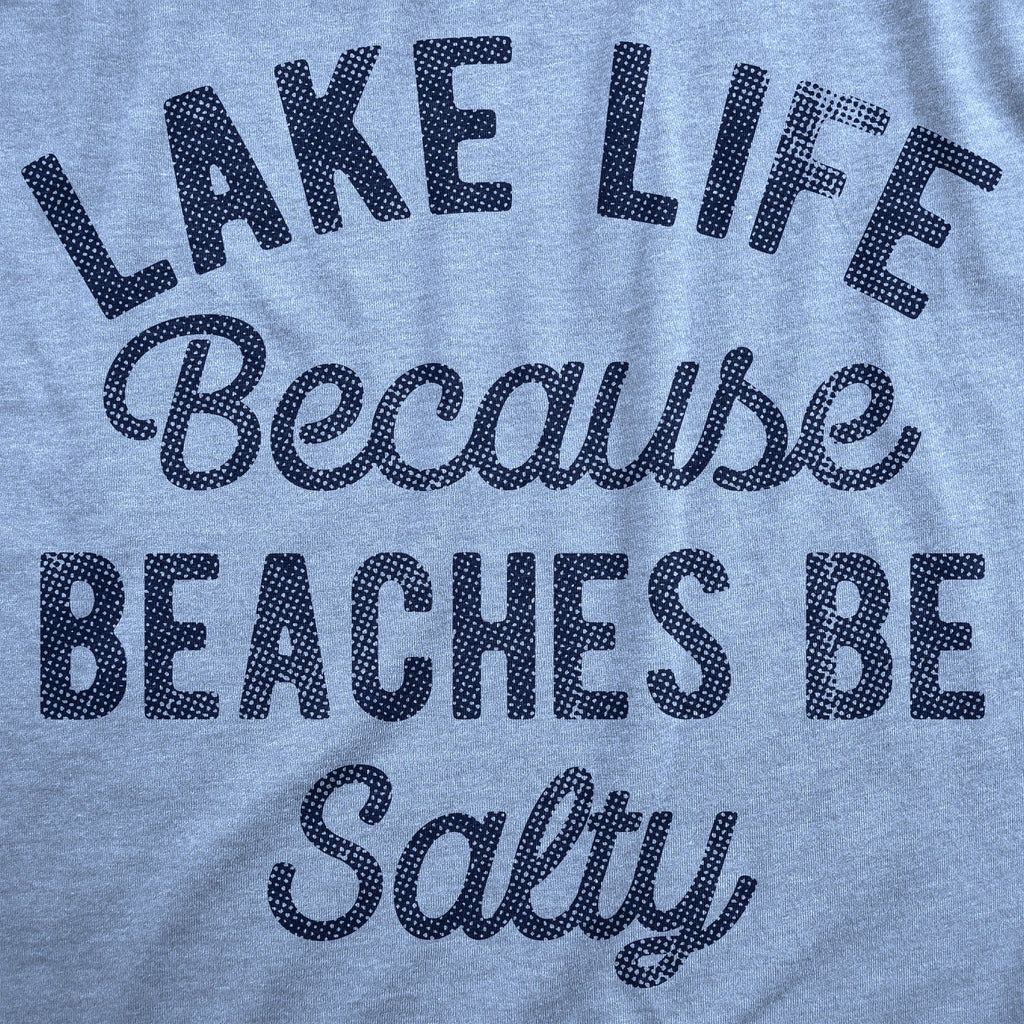 Lake Life Men's T Shirt