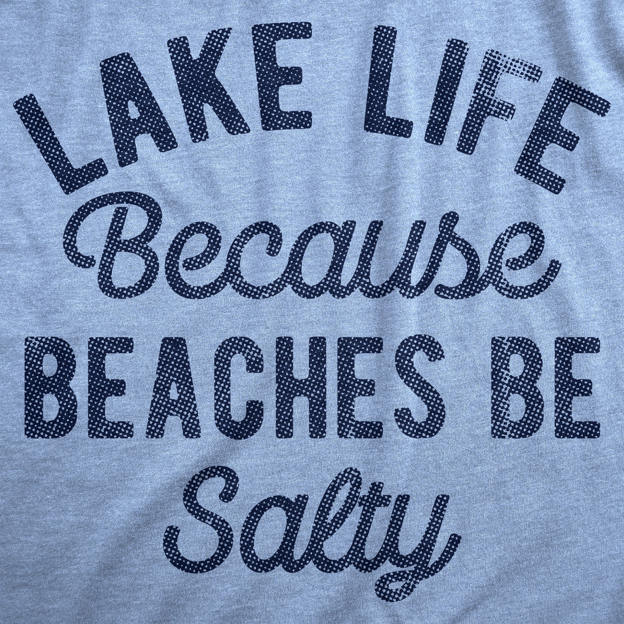 Lake Life Women's T Shirt