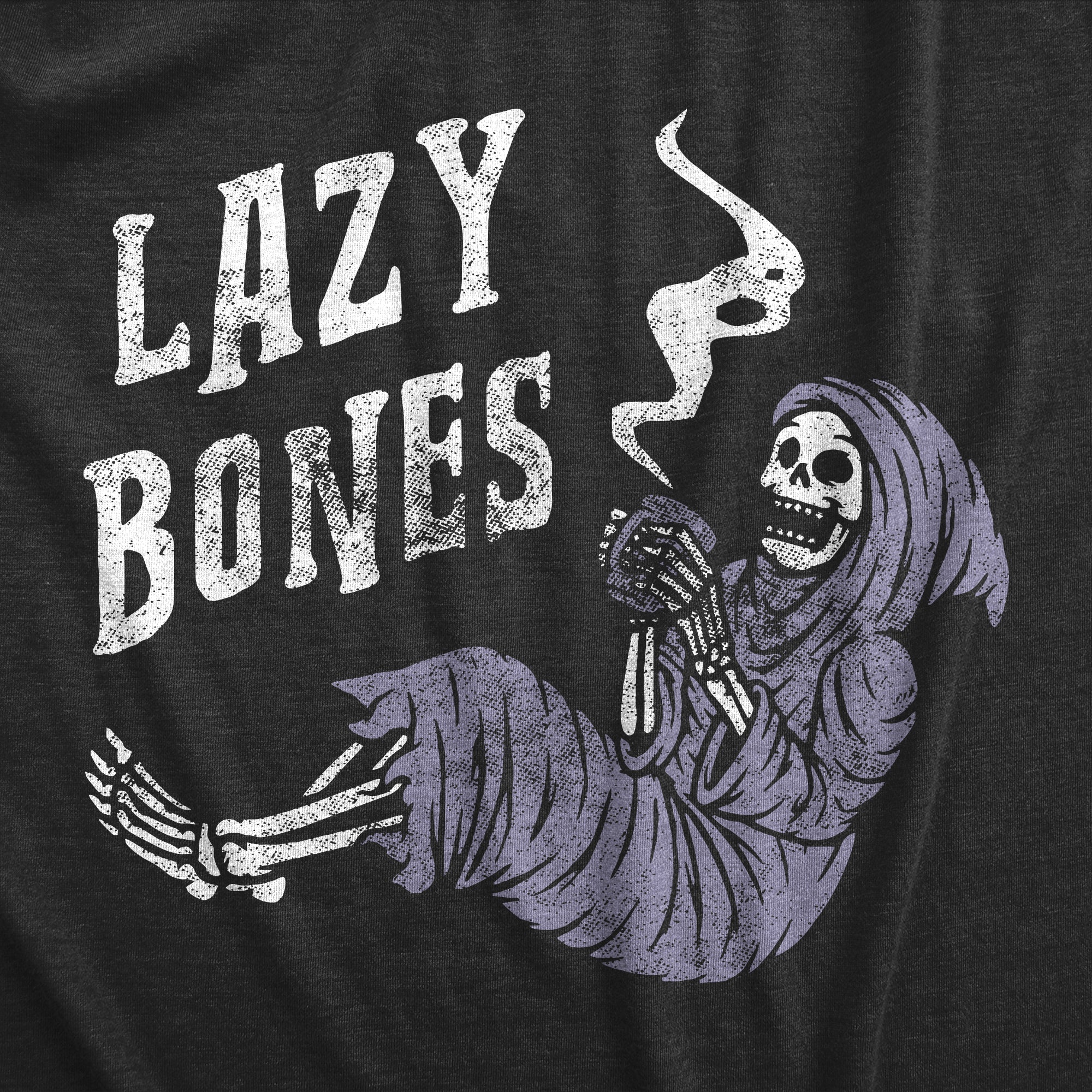 Lazy Bones Men's T Shirt