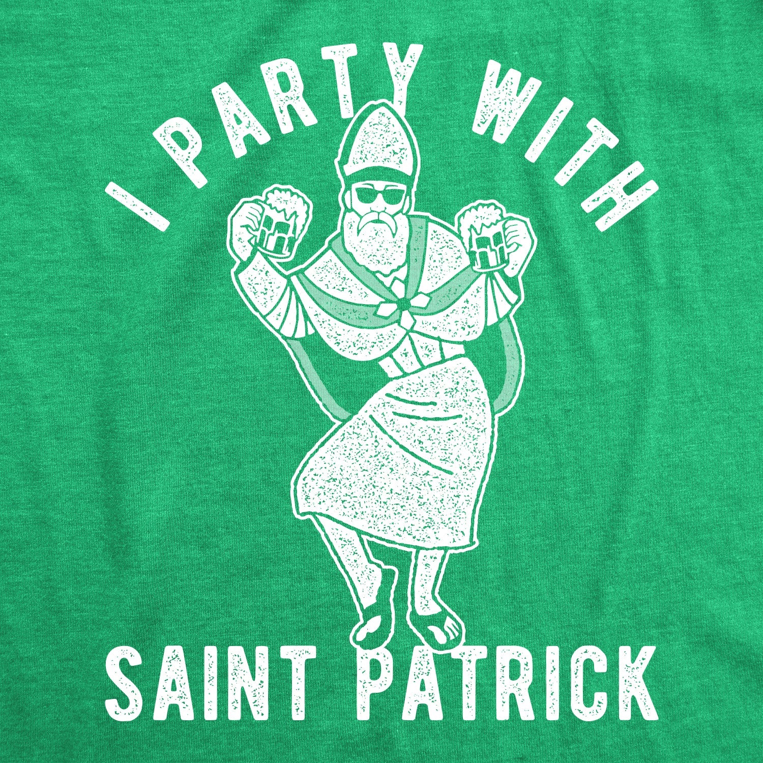 I Party With Saint Patrick Men's T Shirt