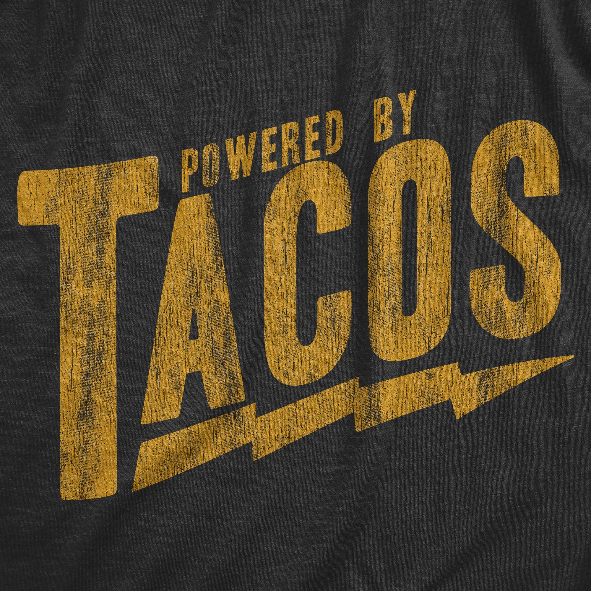 Powered By Tacos Women's T Shirt