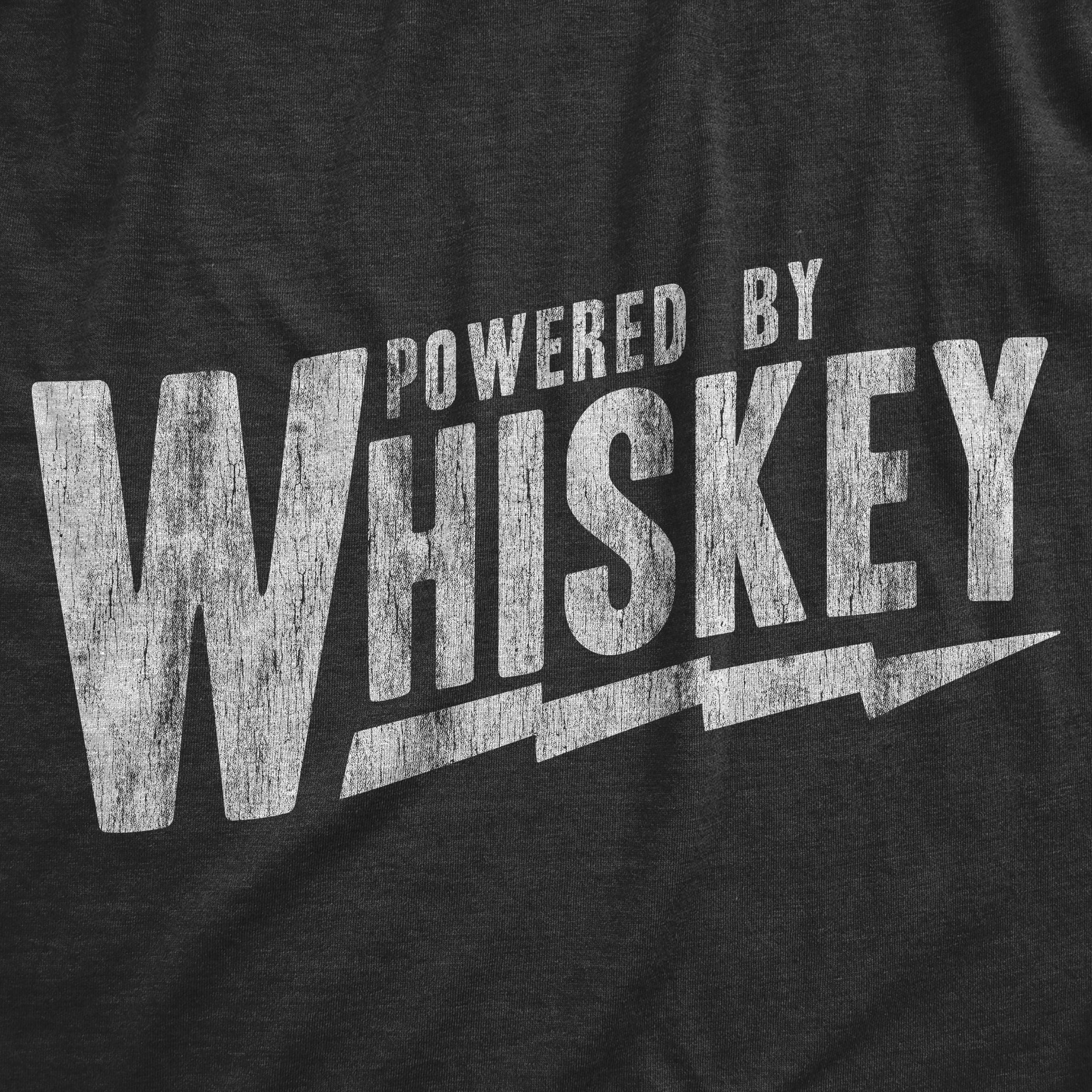 Powered By Whiskey Men's T Shirt
