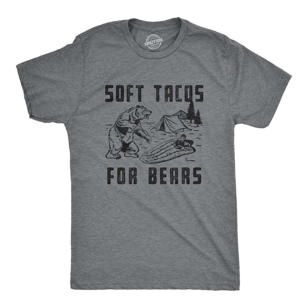 Soft Tacos For Bears Men's T Shirt