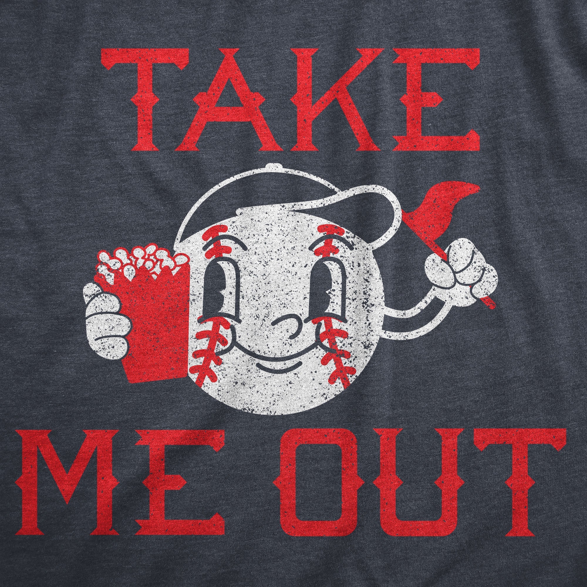 Take Me Out Women's T Shirt