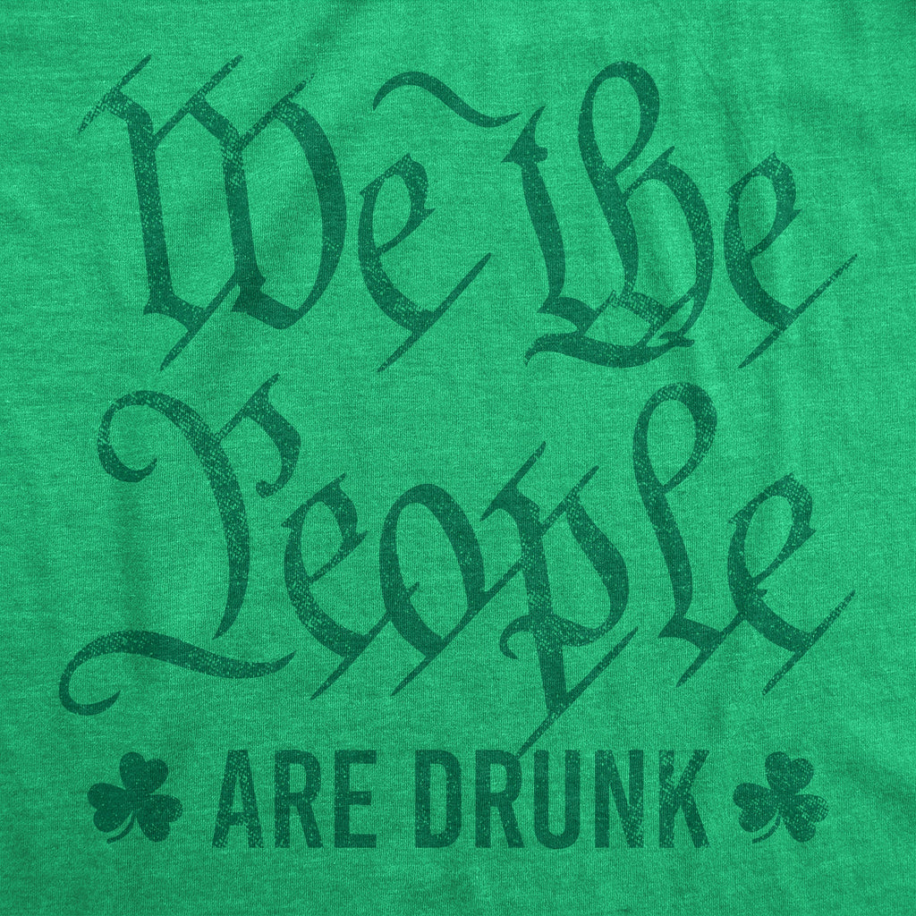We The People Are Drunk Men's T Shirt