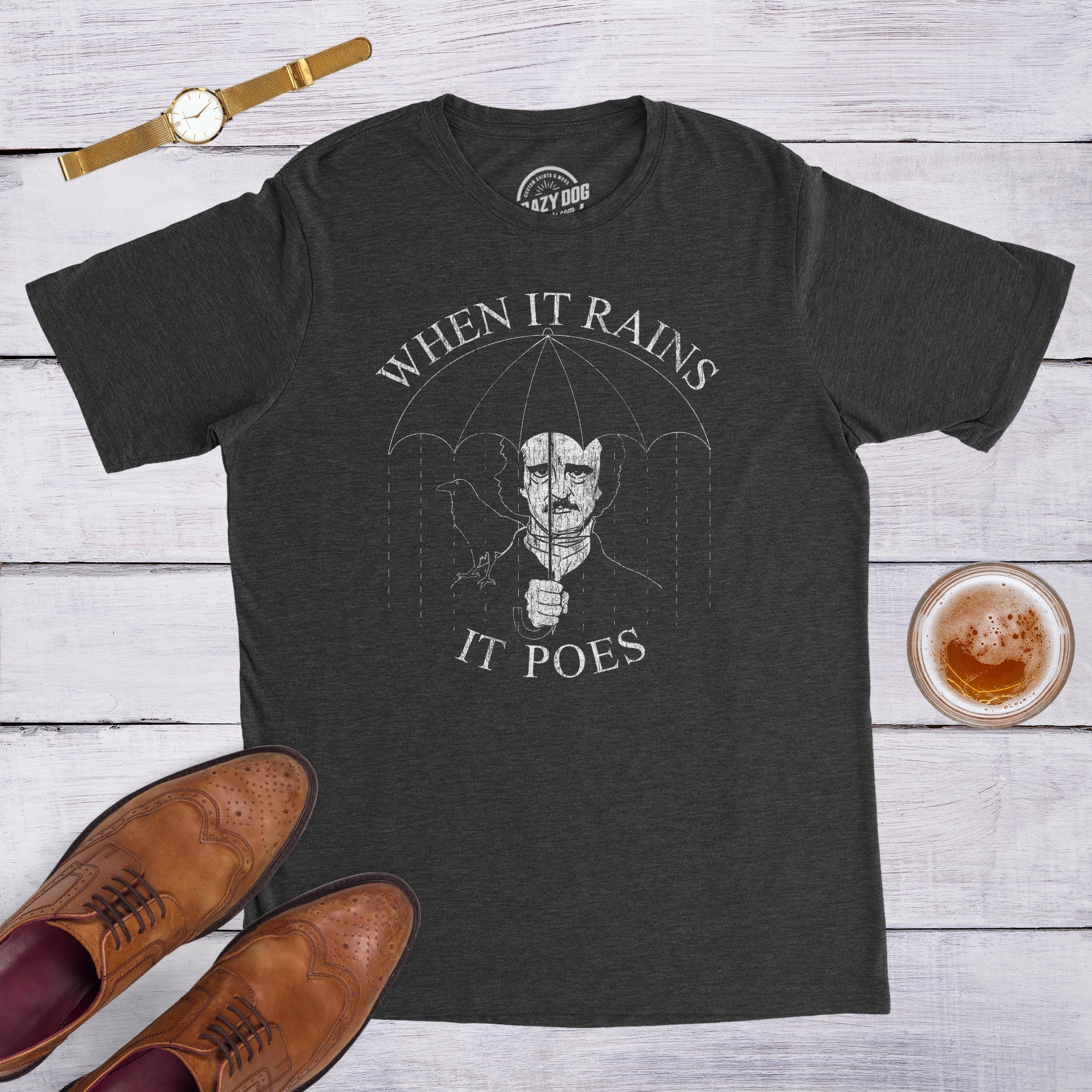 When It Rains It Poes Men's T Shirt