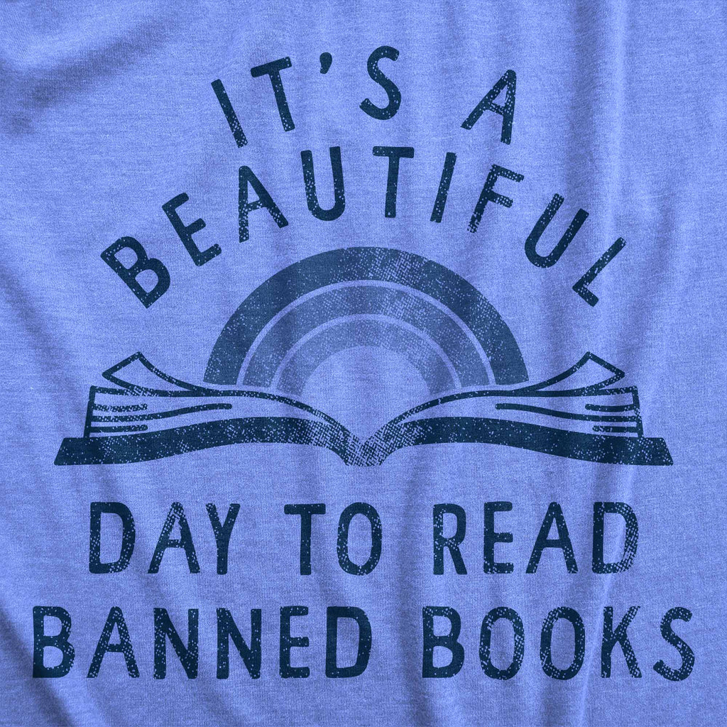 Its A Beautiful Day To Read Banned Books Women's T Shirt