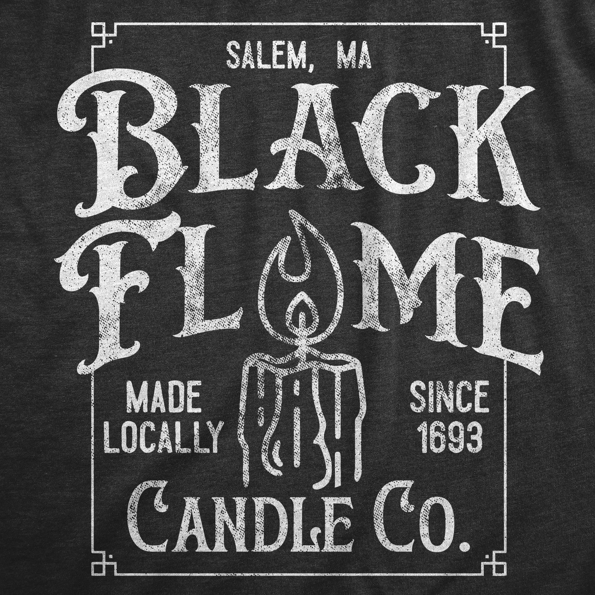 Black Flame Candle Co Men's T Shirt