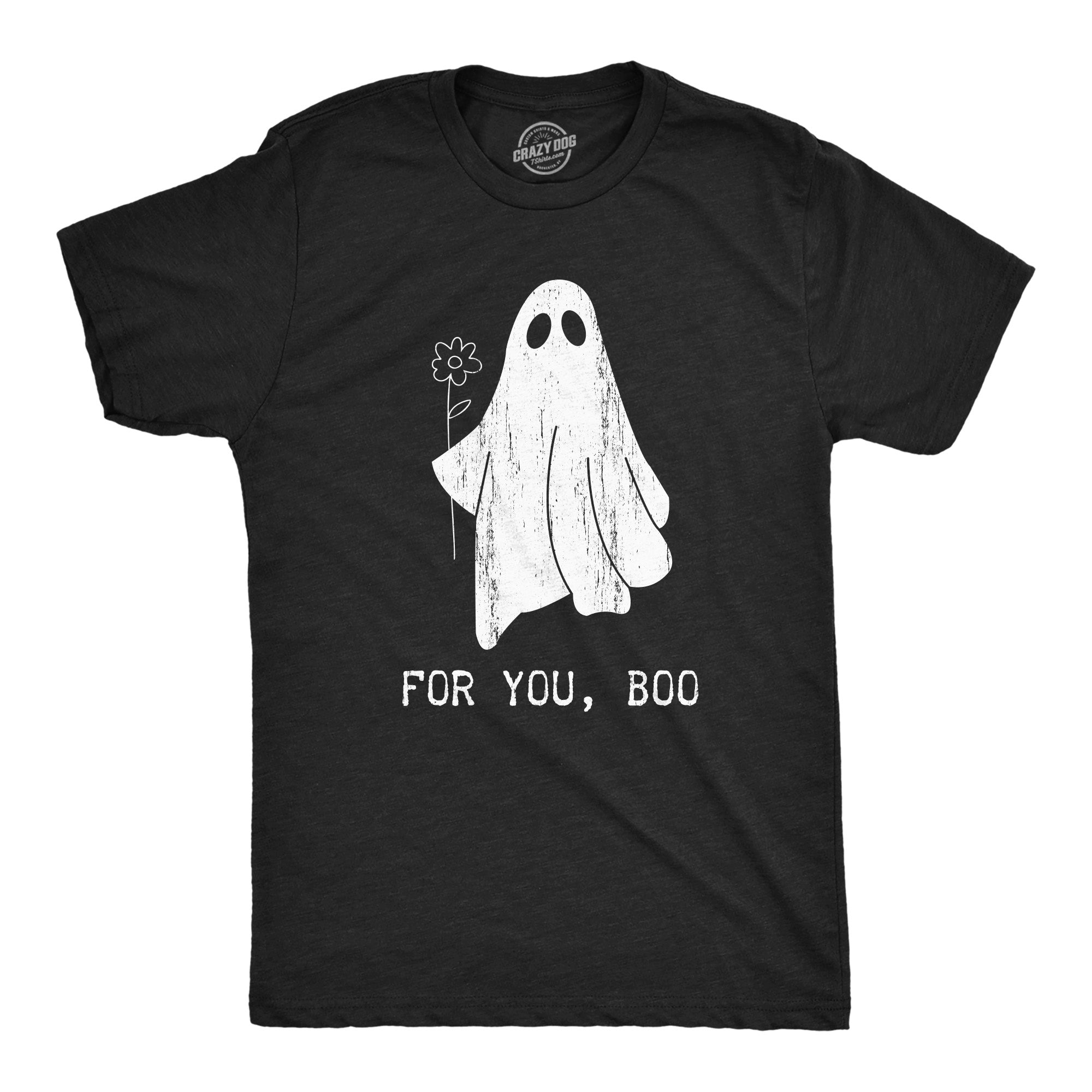 For You Boo Men's T Shirt