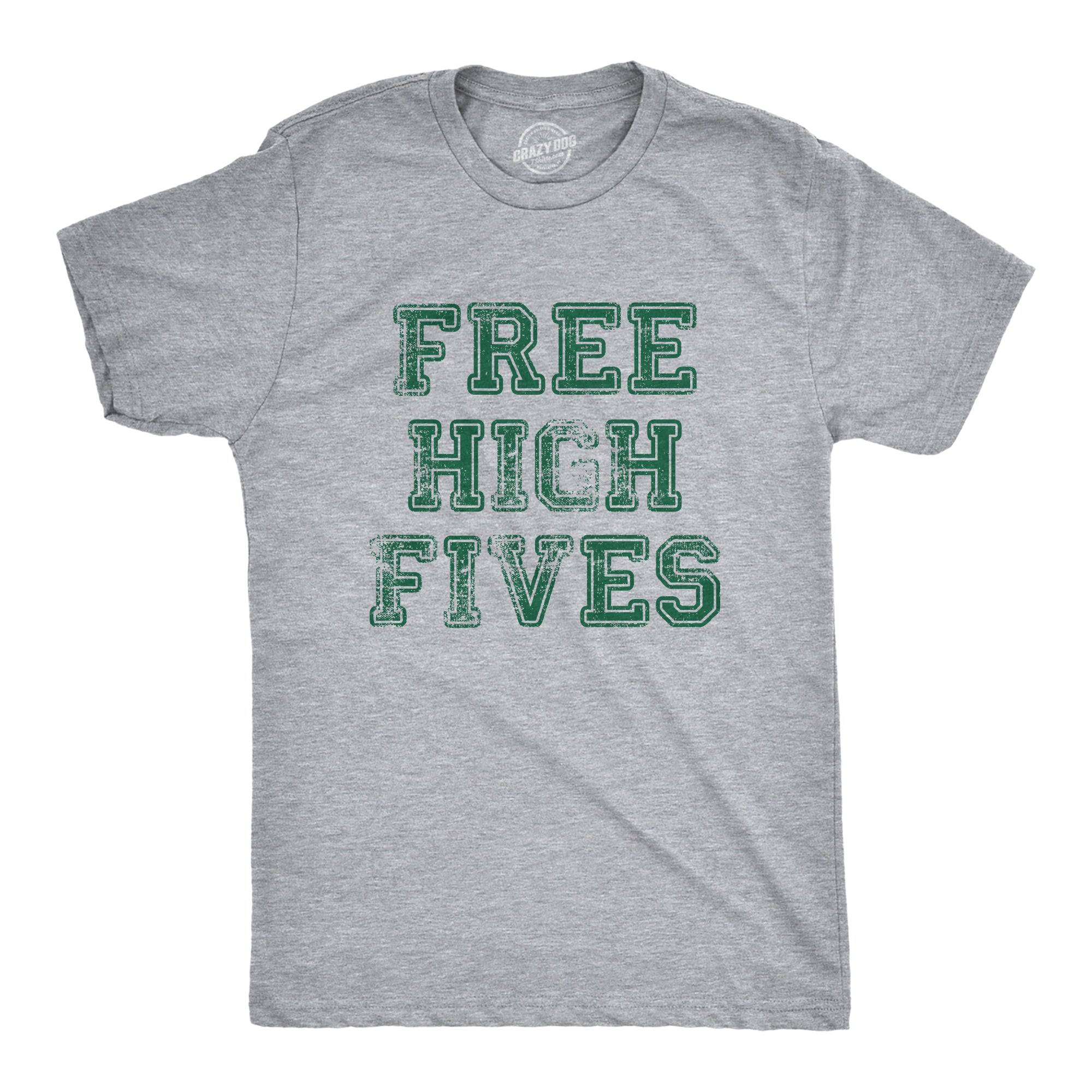 Free High Fives Men's T Shirt