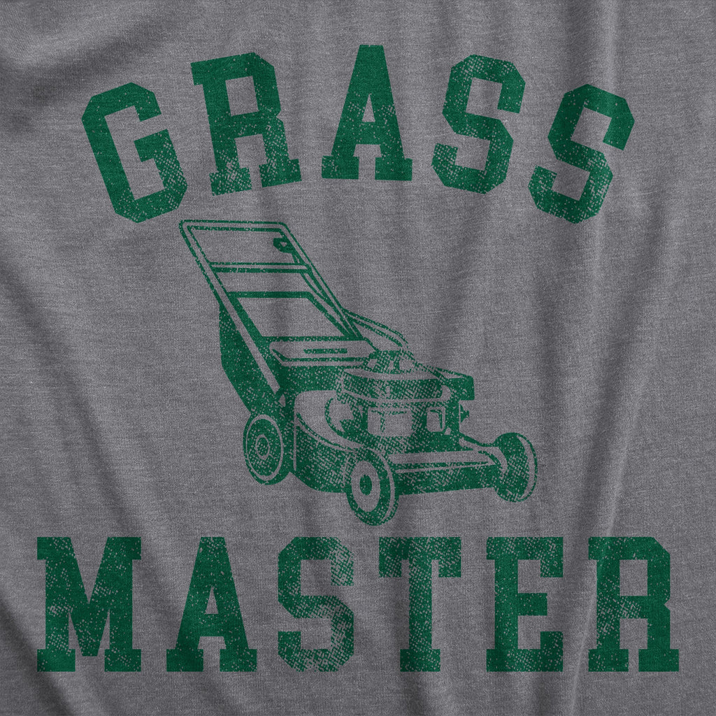 Grass Master Men's T Shirt