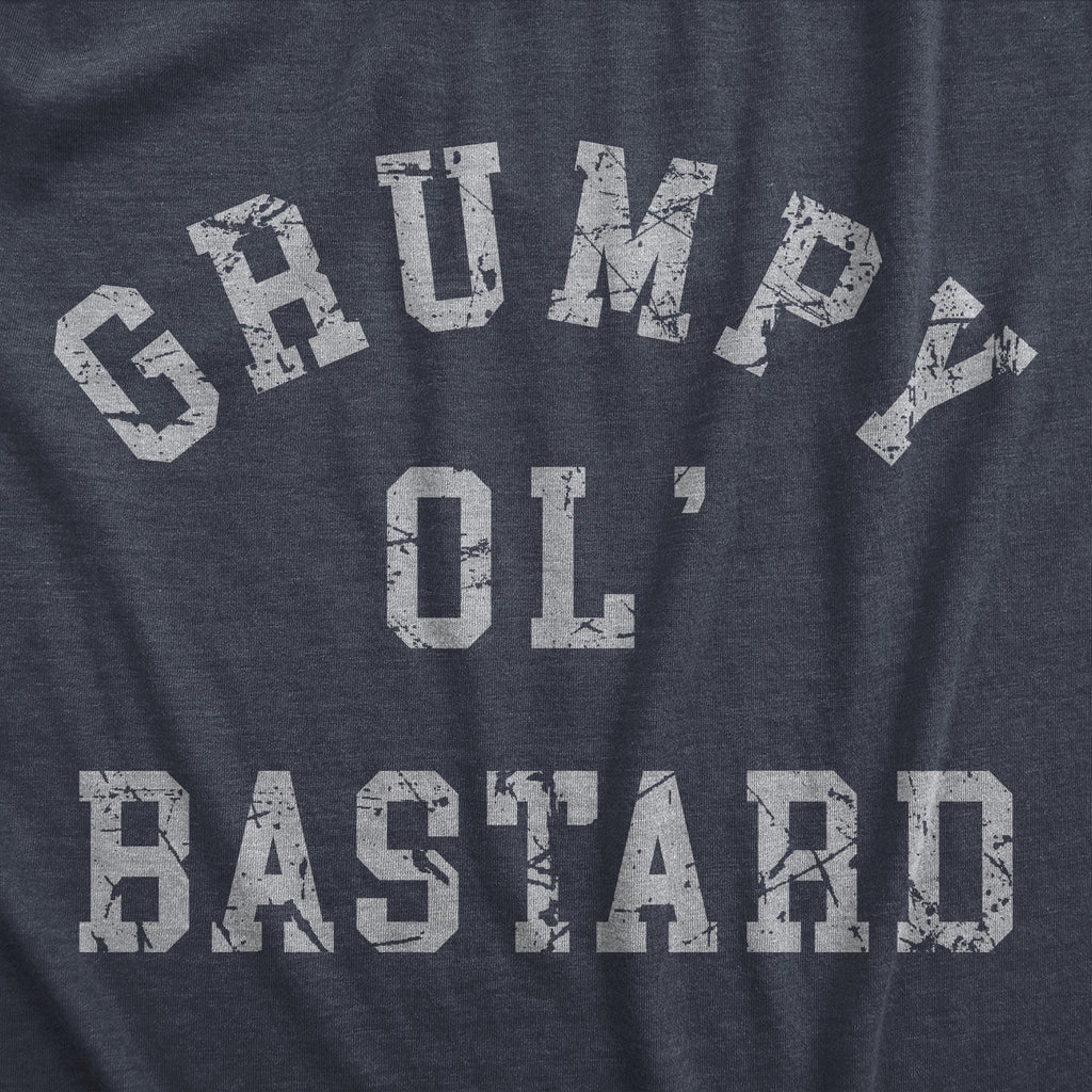 Grumpy Ol Bastard Men's T Shirt