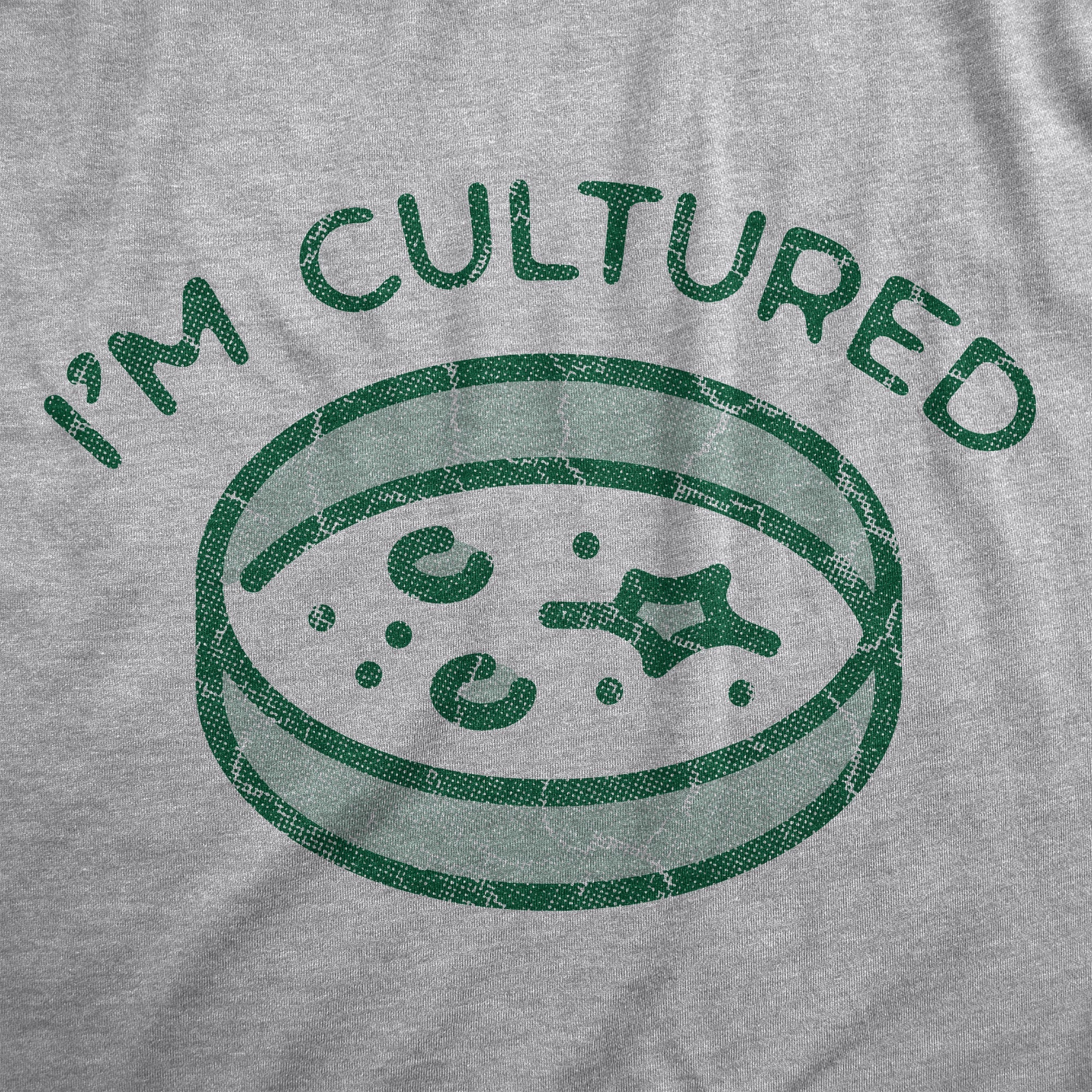 Im Cultured Women's T Shirt