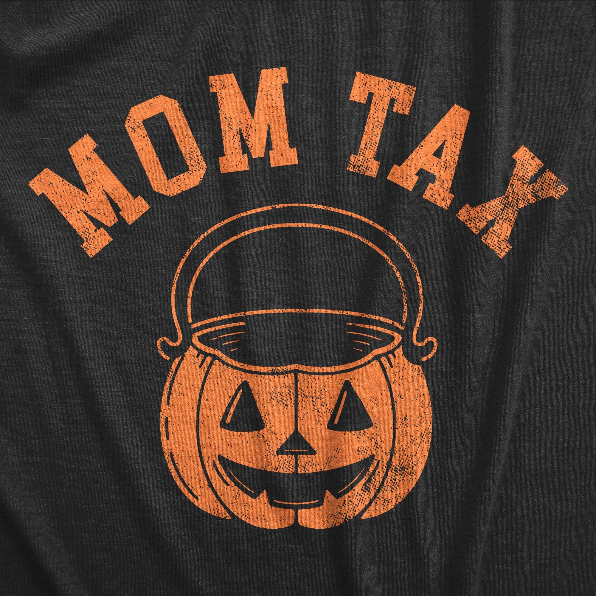 Mom Tax Women's T Shirt