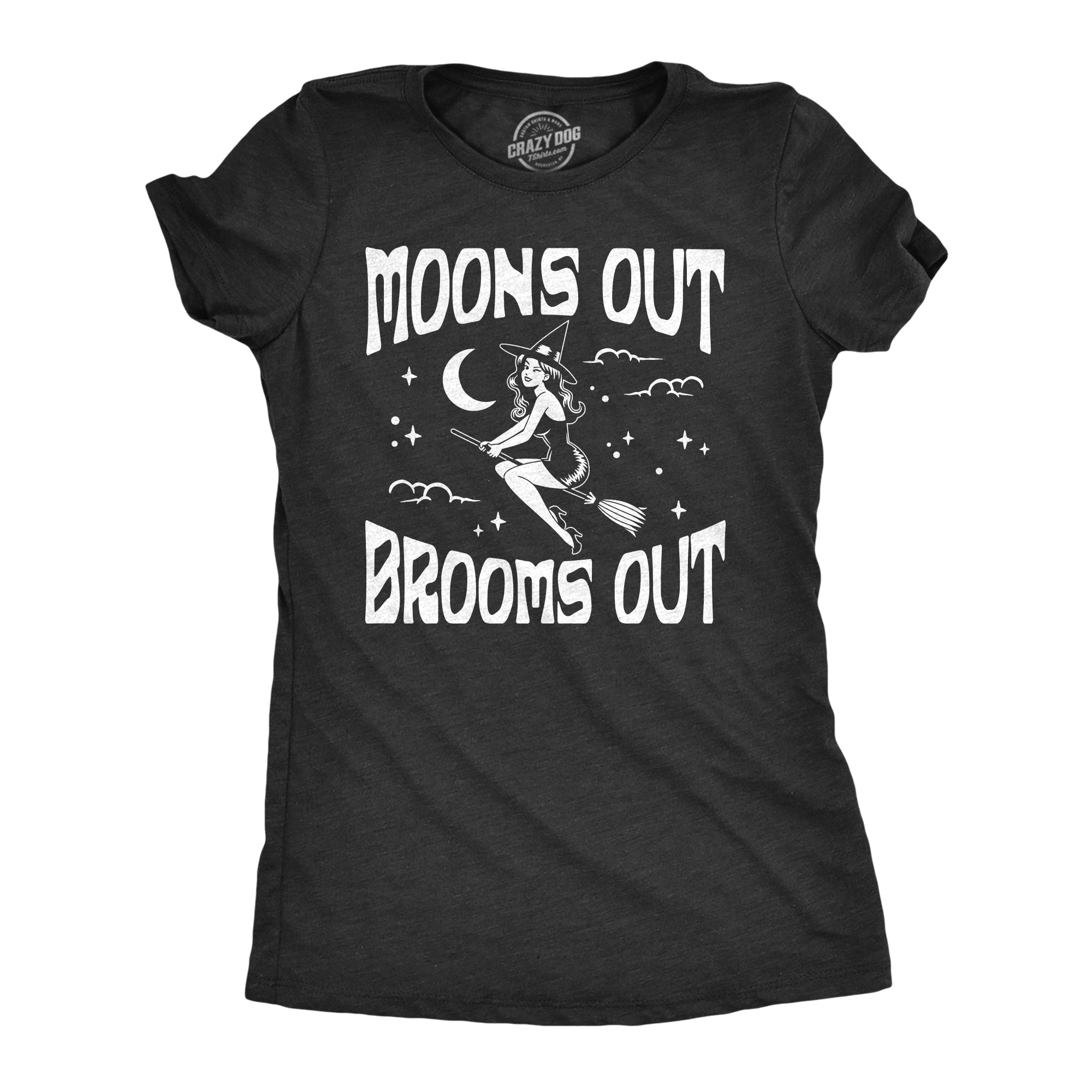 Moons Out Brooms Out Women's T Shirt