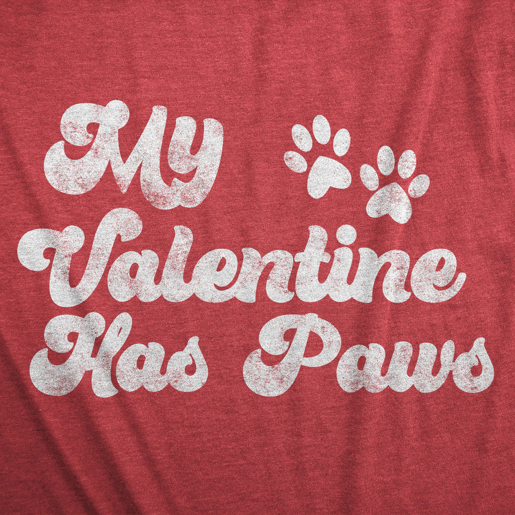 My Favorite Valentine Has Paws Men's T Shirt