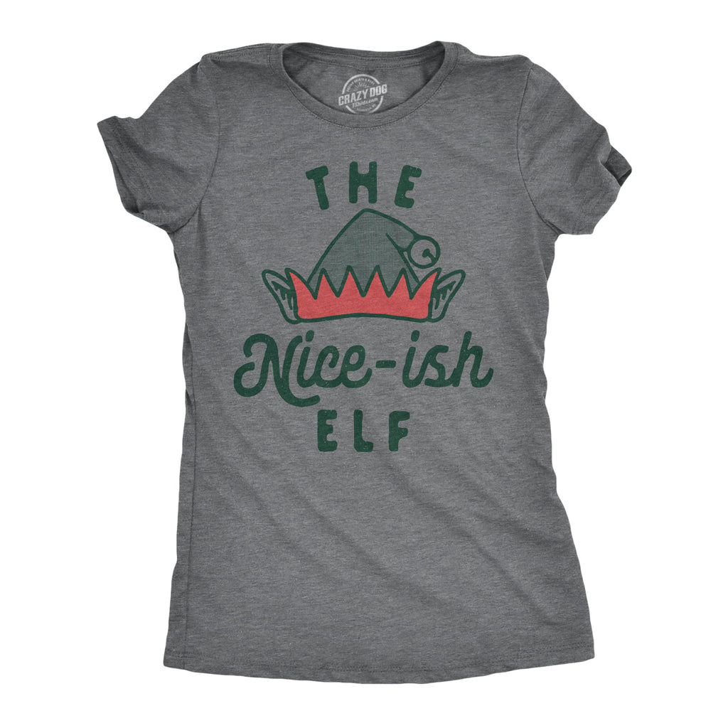 The Nice Ish Elf Women's T Shirt