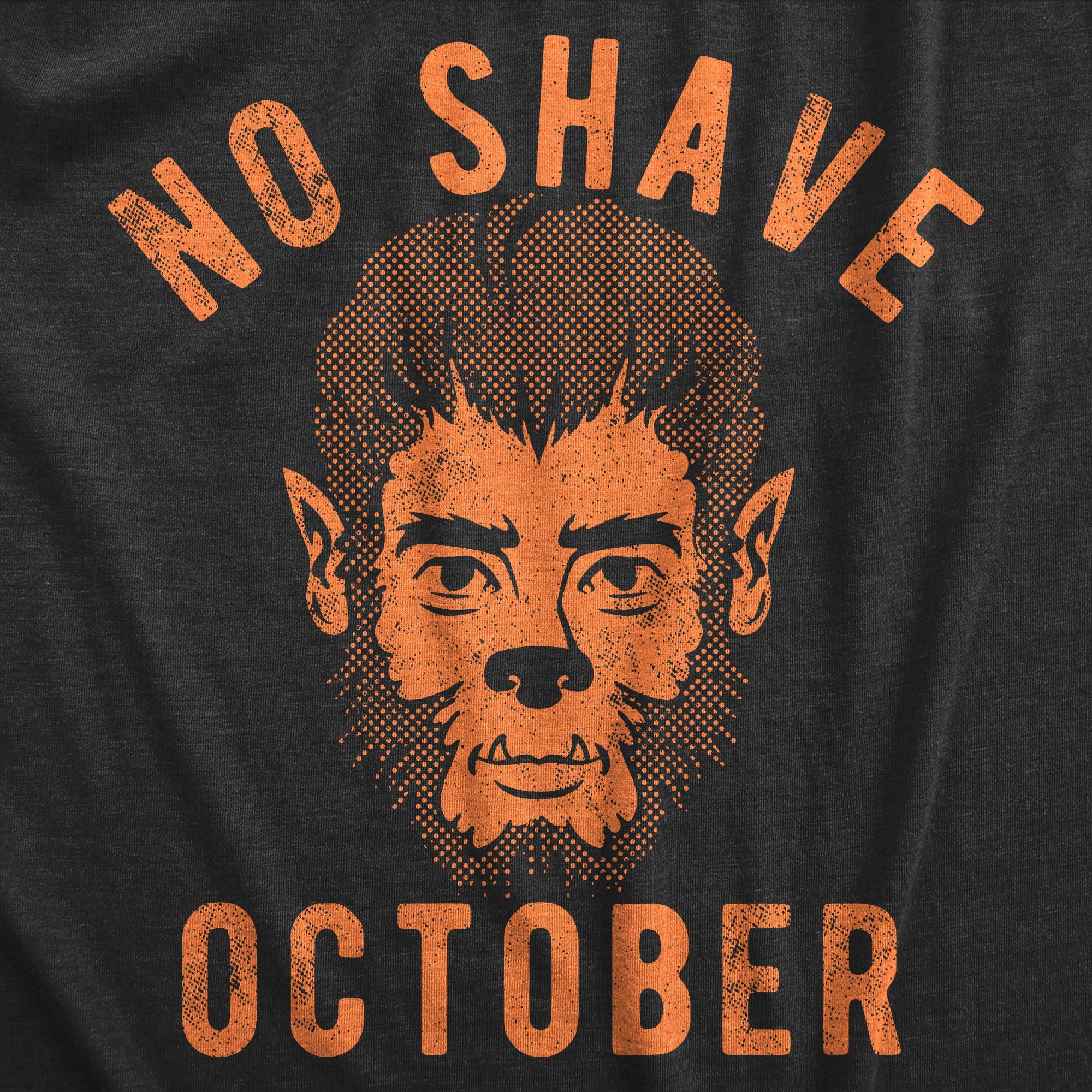 No Shave October Men's T Shirt
