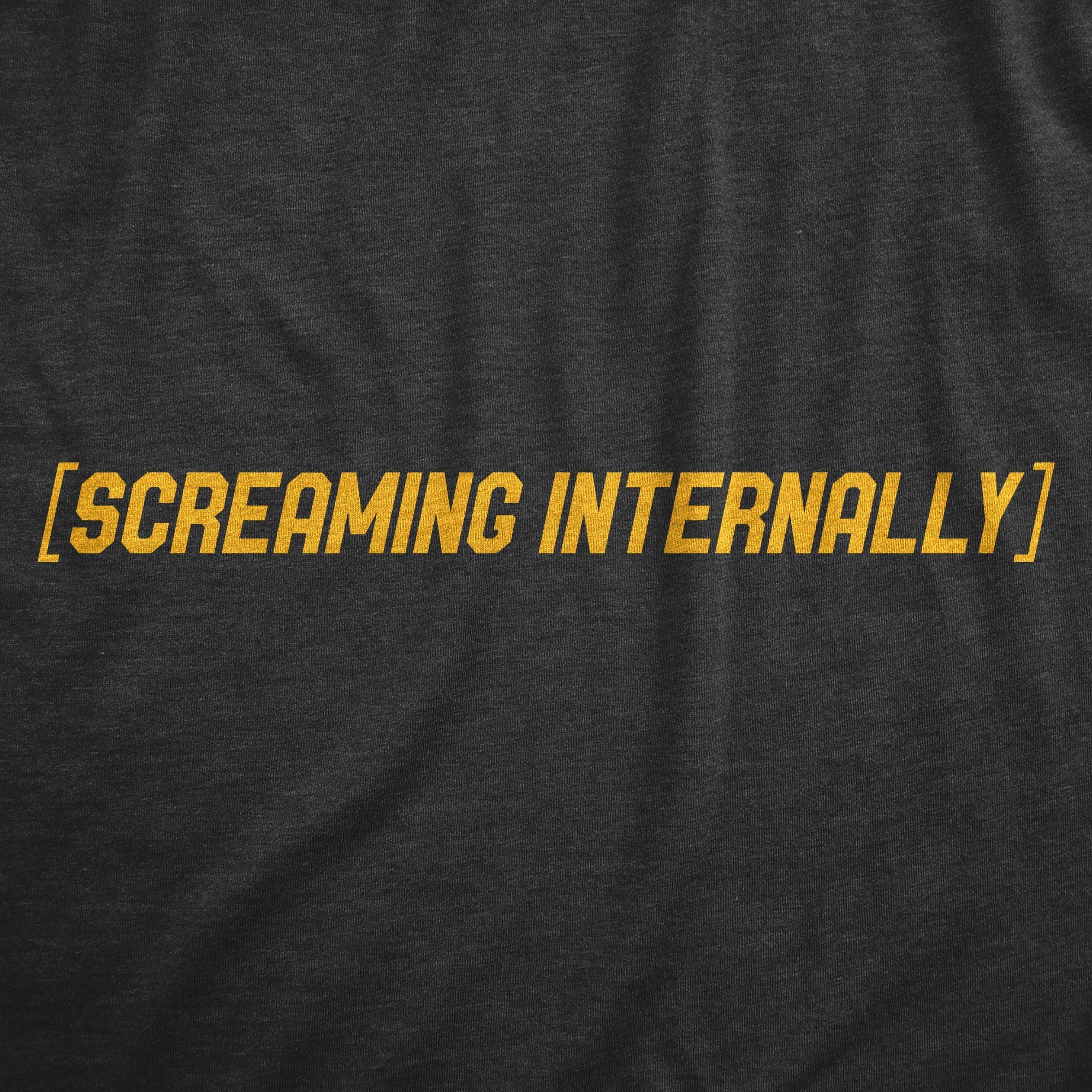 Screaming Internally Men's T Shirt