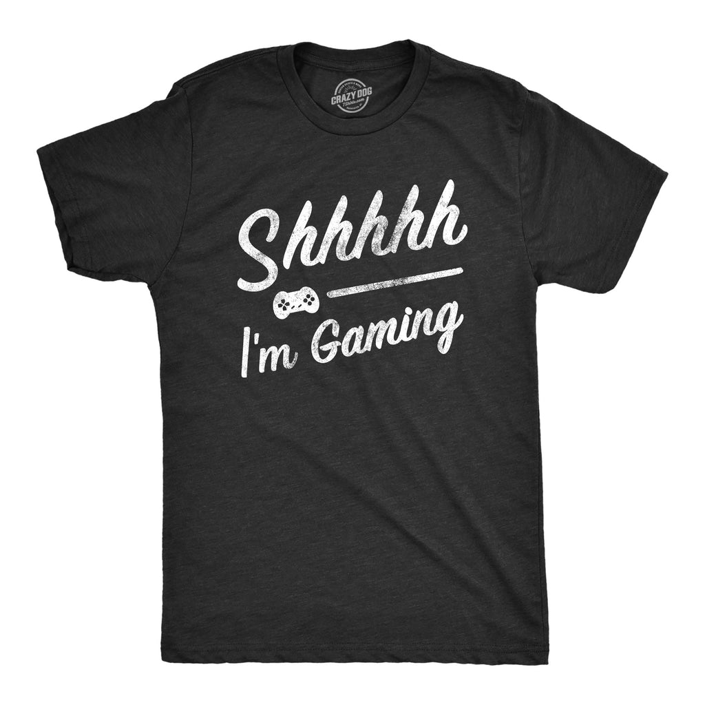 Mens Shhhh Im Gaming T Shirt Funny Video Gamer Quiet Tee for Guys