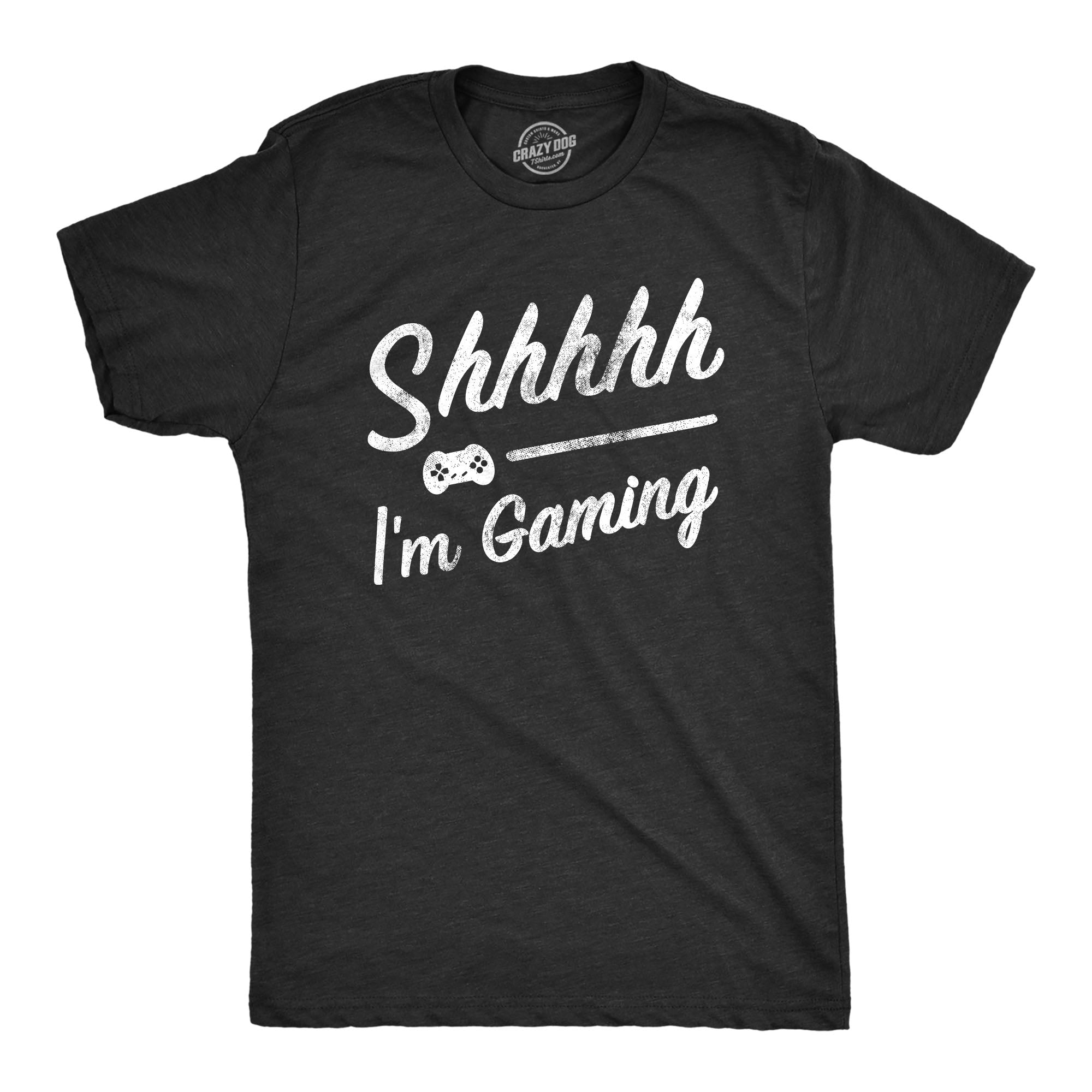 Mens Shhhh Im Gaming T Shirt Funny Video Gamer Quiet Tee for Guys