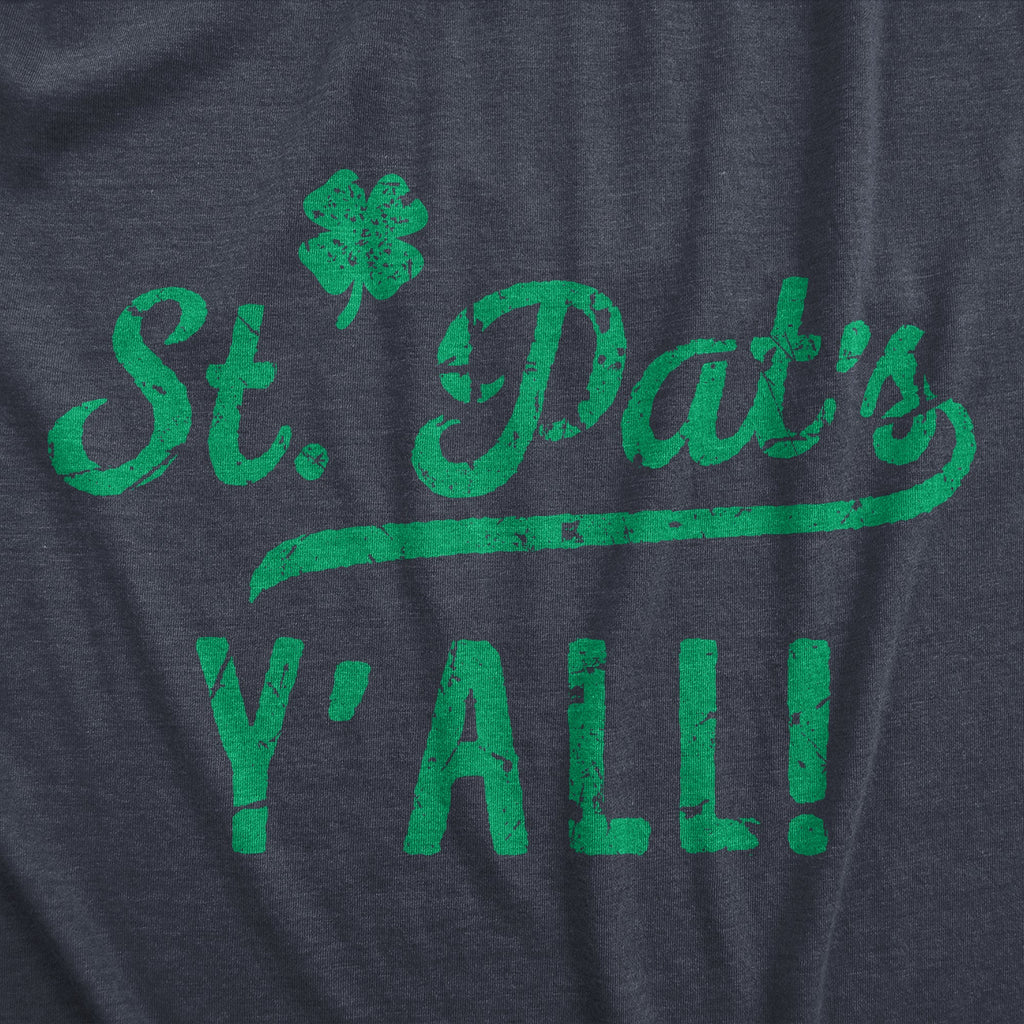 St Pats Yall Men's T Shirt