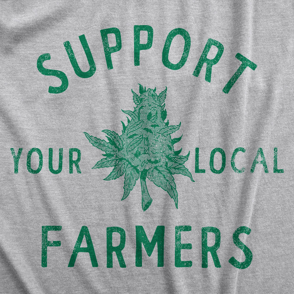 Support Your Local Farmers Men's T Shirt