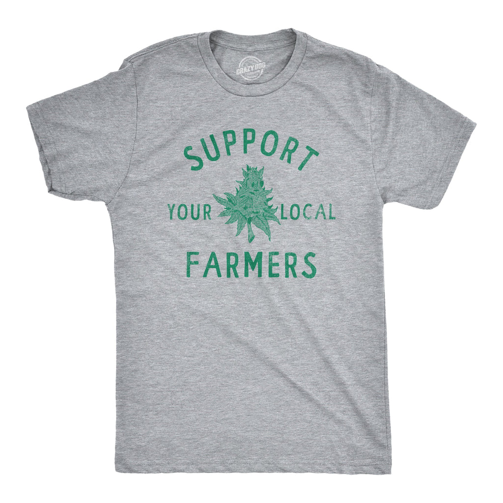 Support Your Local Farmers Men's T Shirt