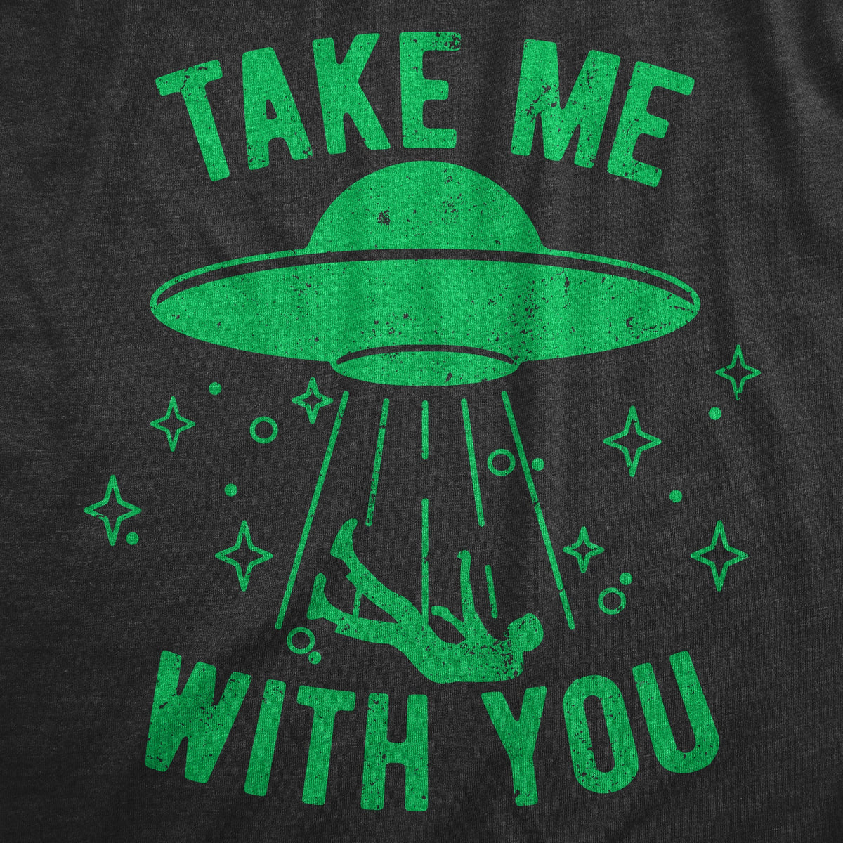 Take Me With You Women's T Shirt