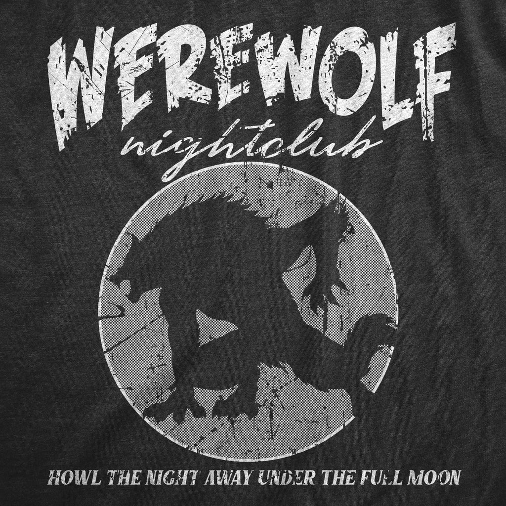 Werewolf Nightclub Men's T Shirt