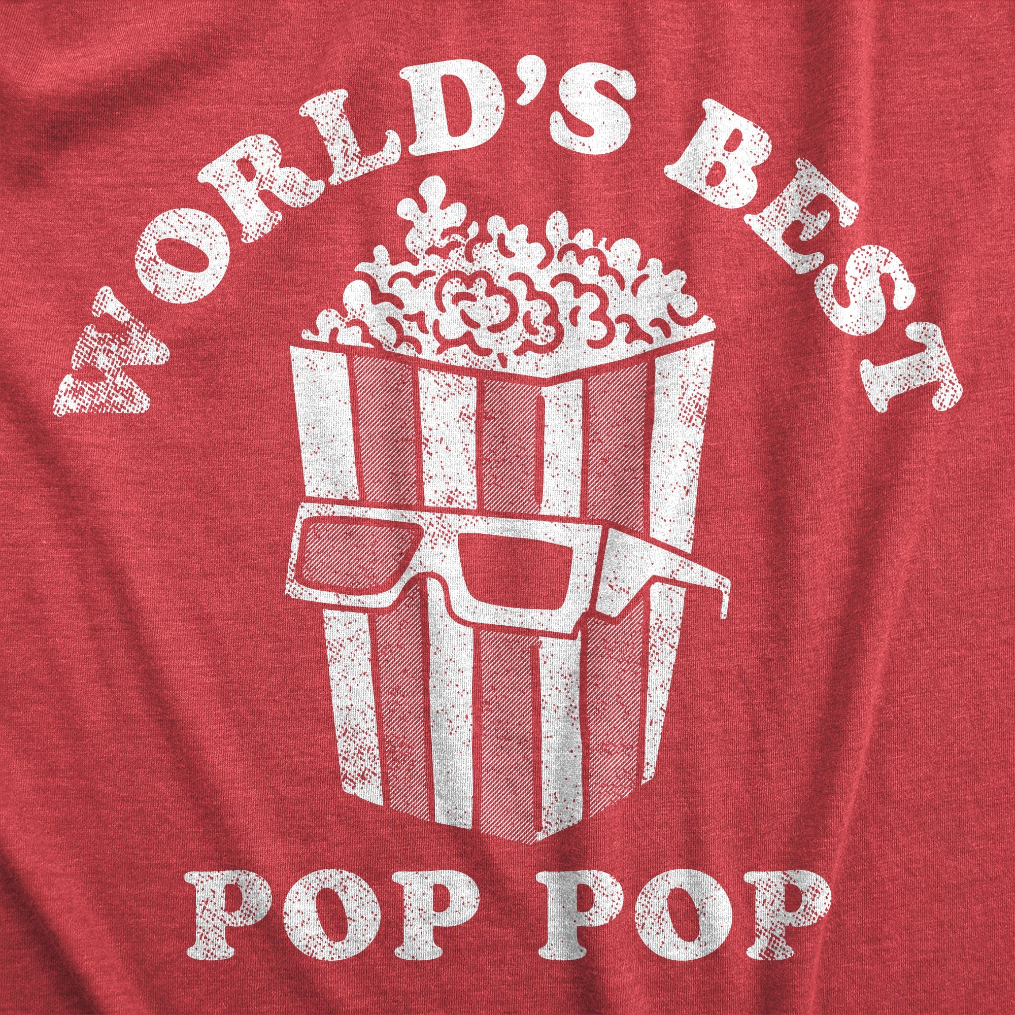 Worlds Best Pop Pop Men's T Shirt