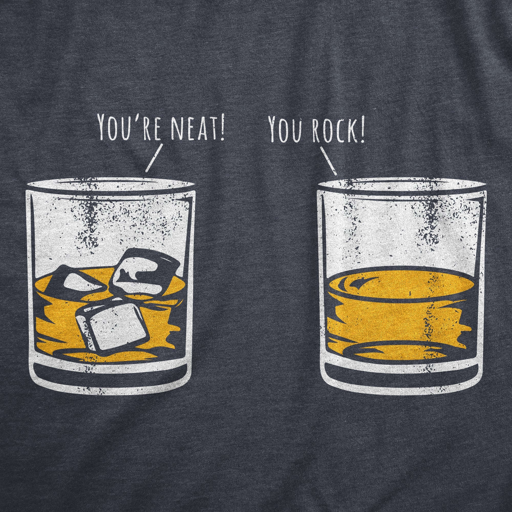 Youre Neat You Rock Men's T Shirt