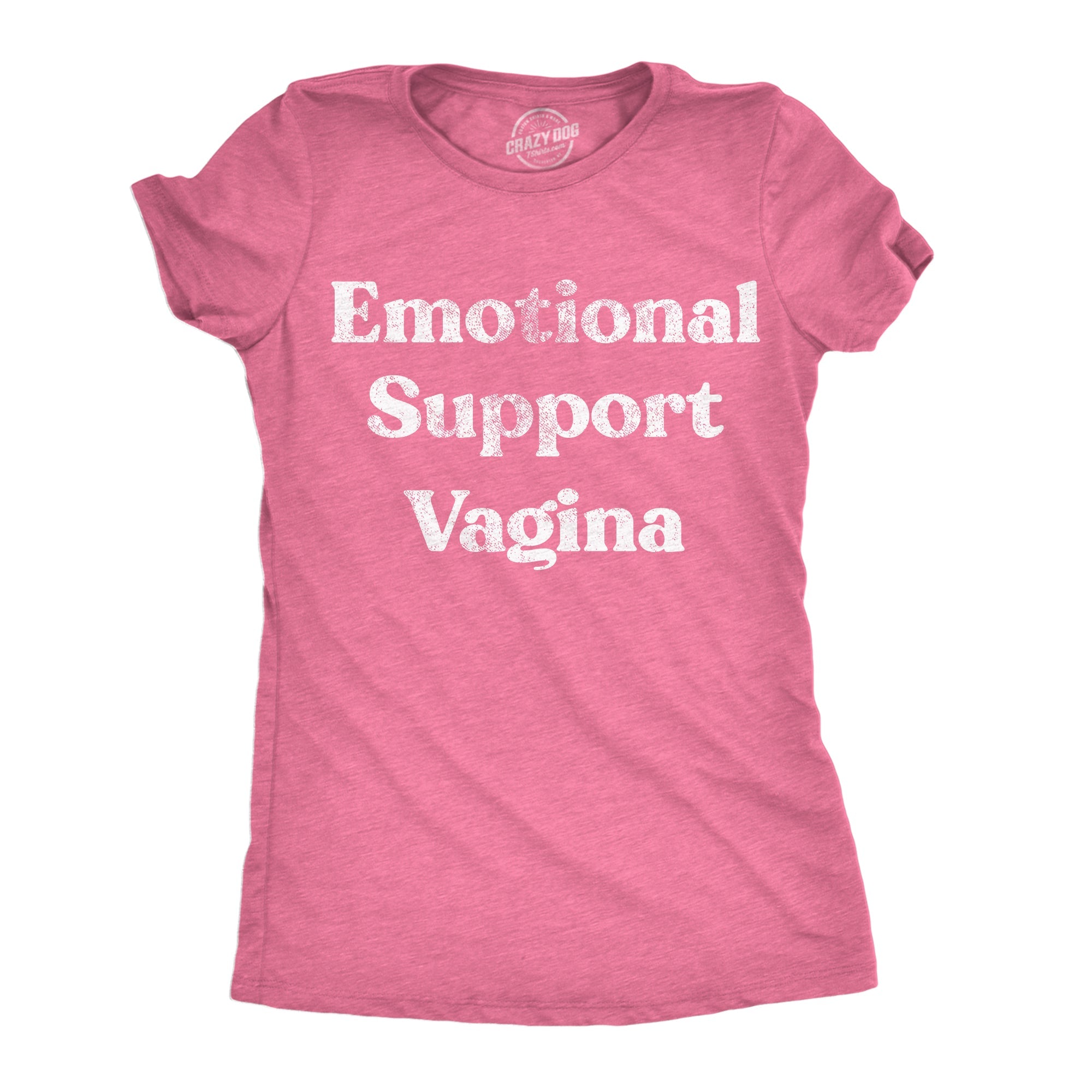 Emotional Support Vagina Women's T Shirt