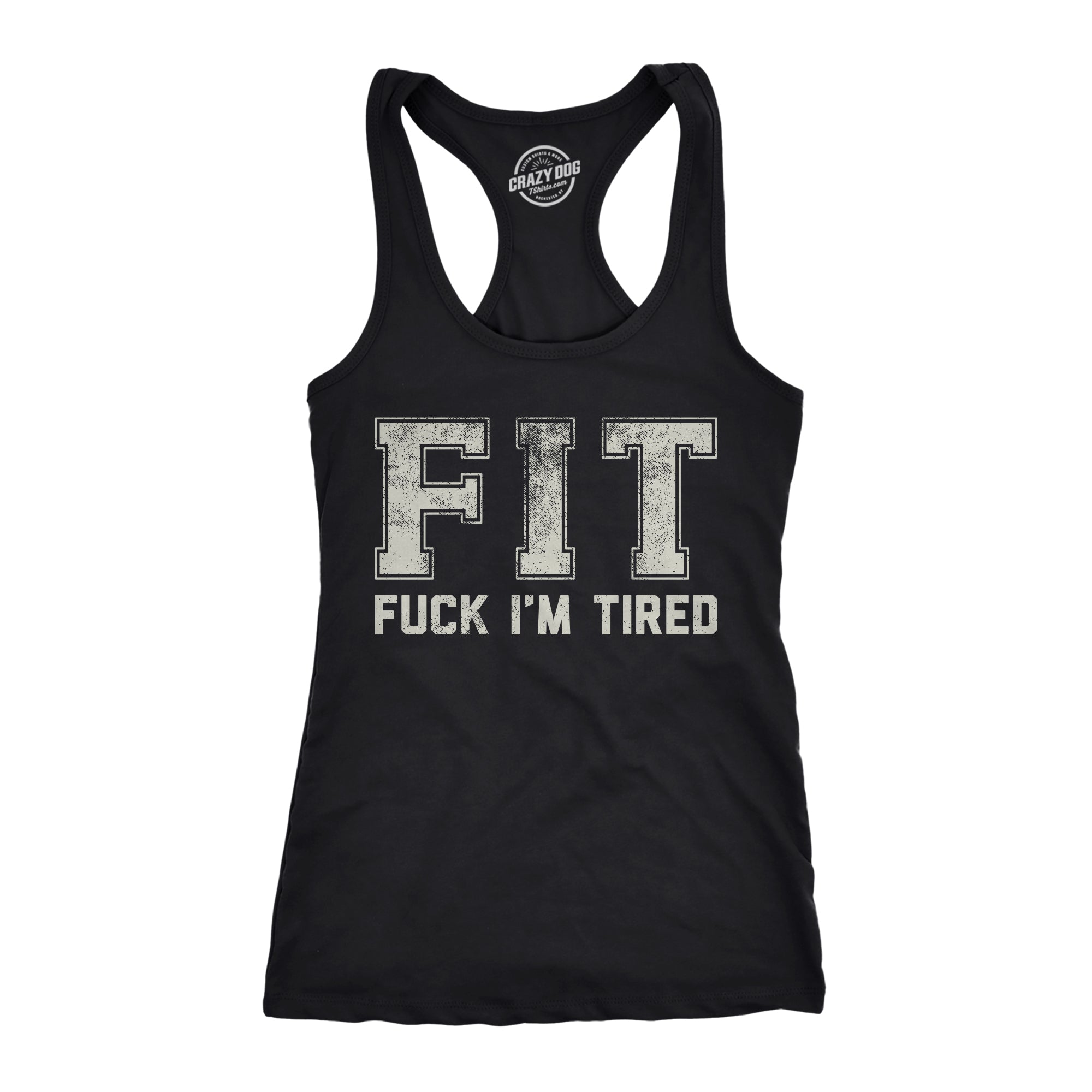 FIT Fuck Im Tired Women's Tank Top