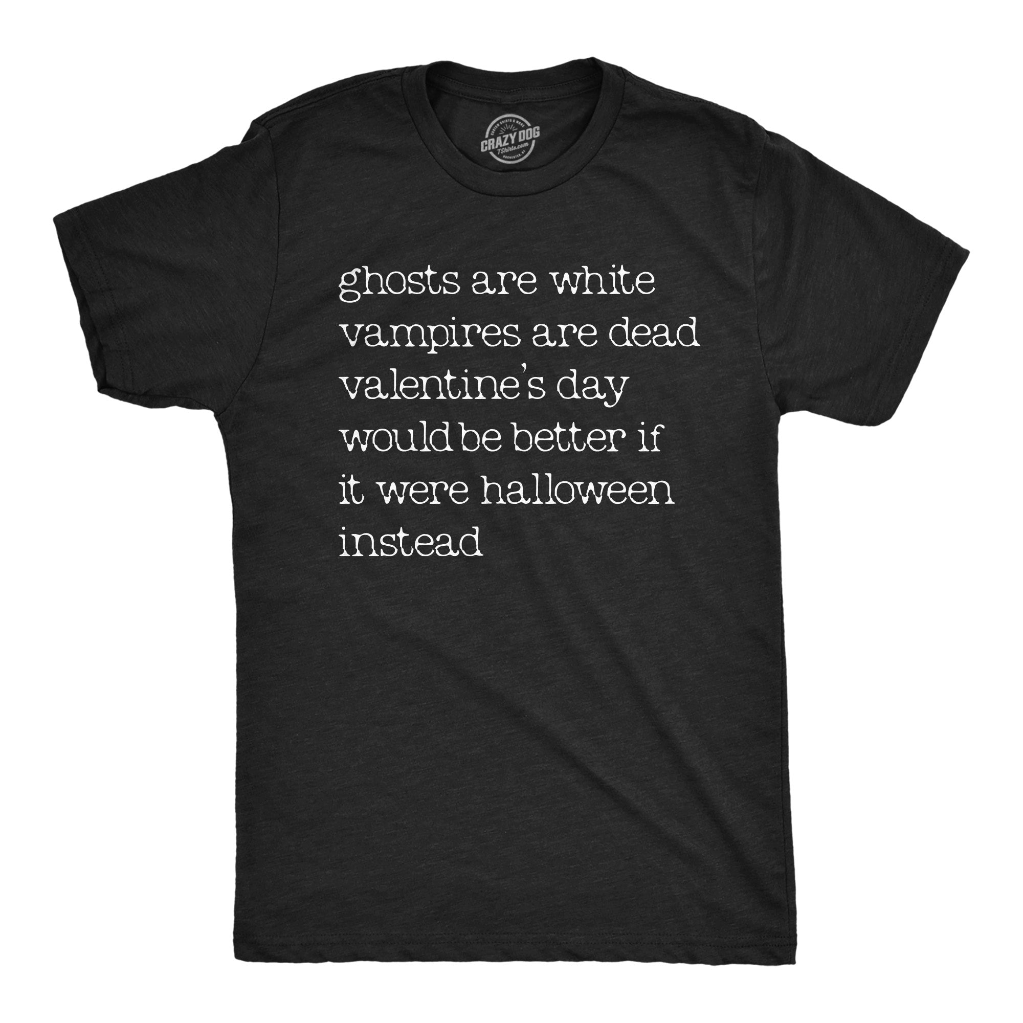 Valentines Day Halloween Poem Men's T Shirt