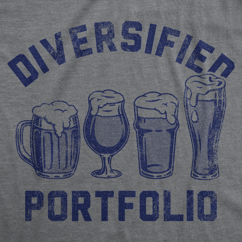 Diversified Portfolio Beers Men's T Shirt
