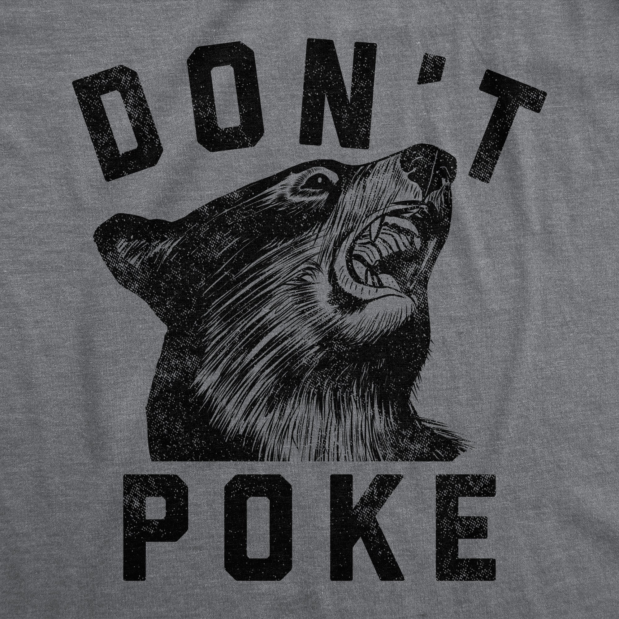 Dont Poke Women's T Shirt