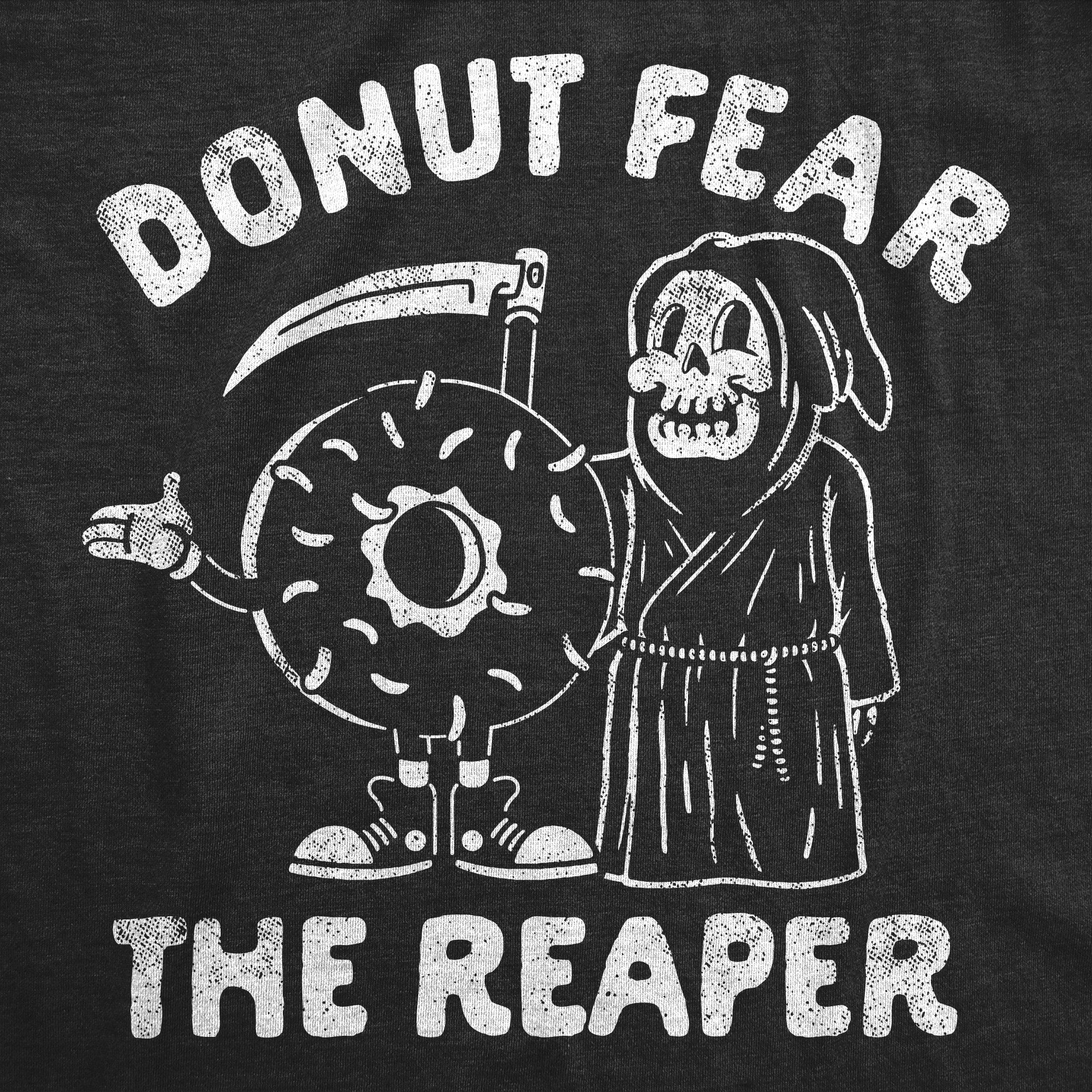 Donut Fear The Reaper Men's T Shirt