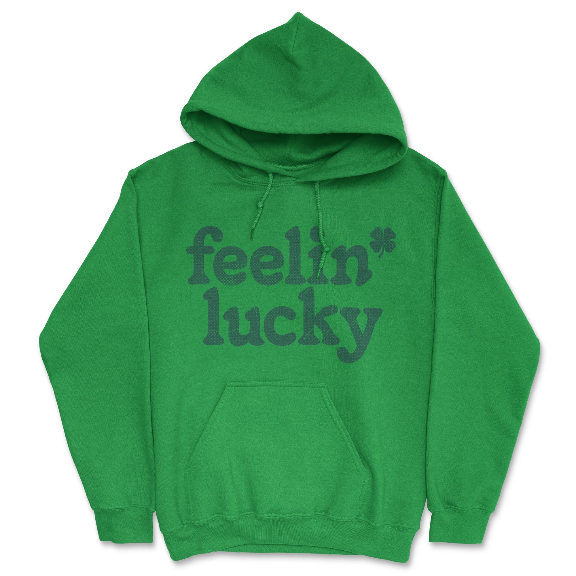 Feelin Lucky Hoodie