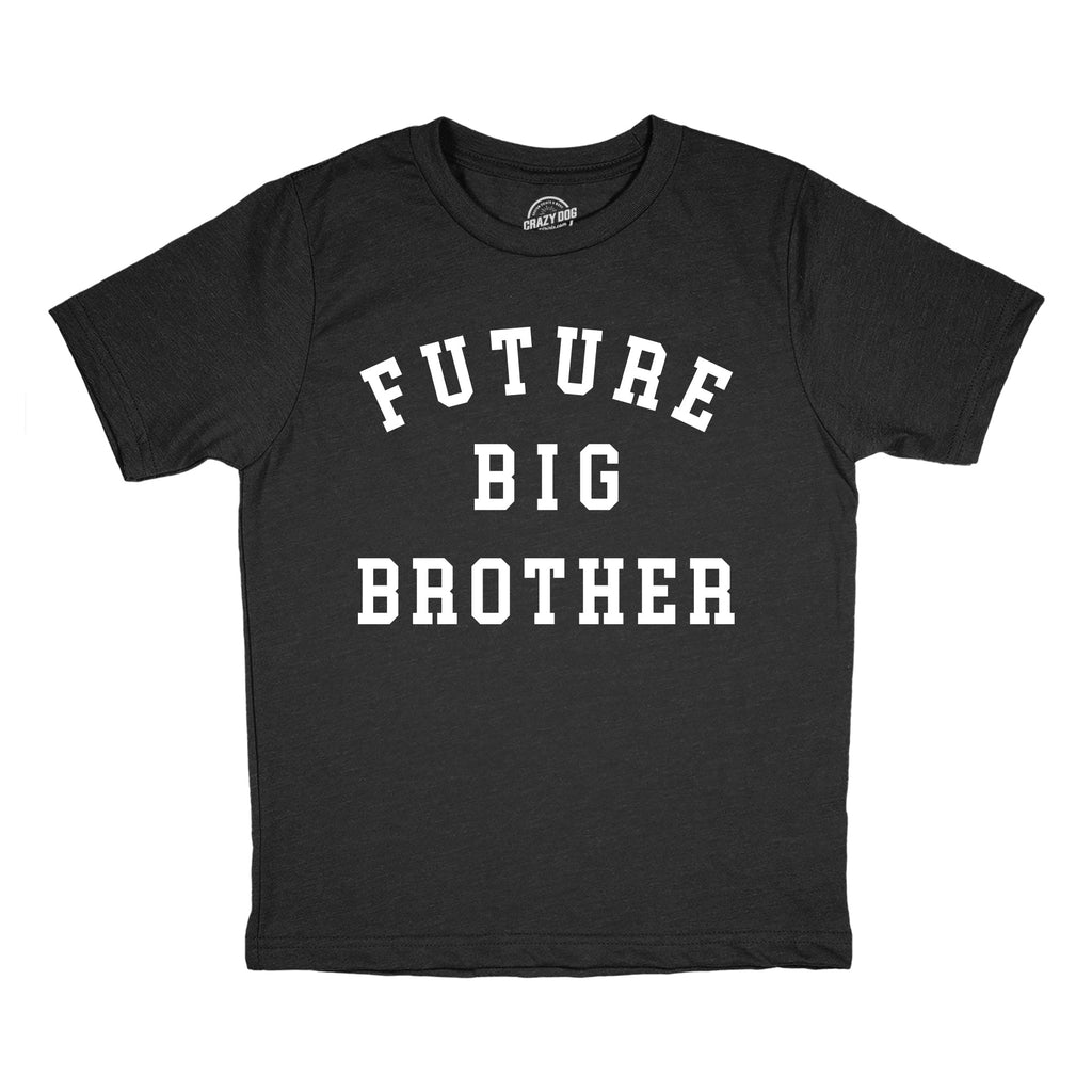 Future Big Brother Youth T Shirt
