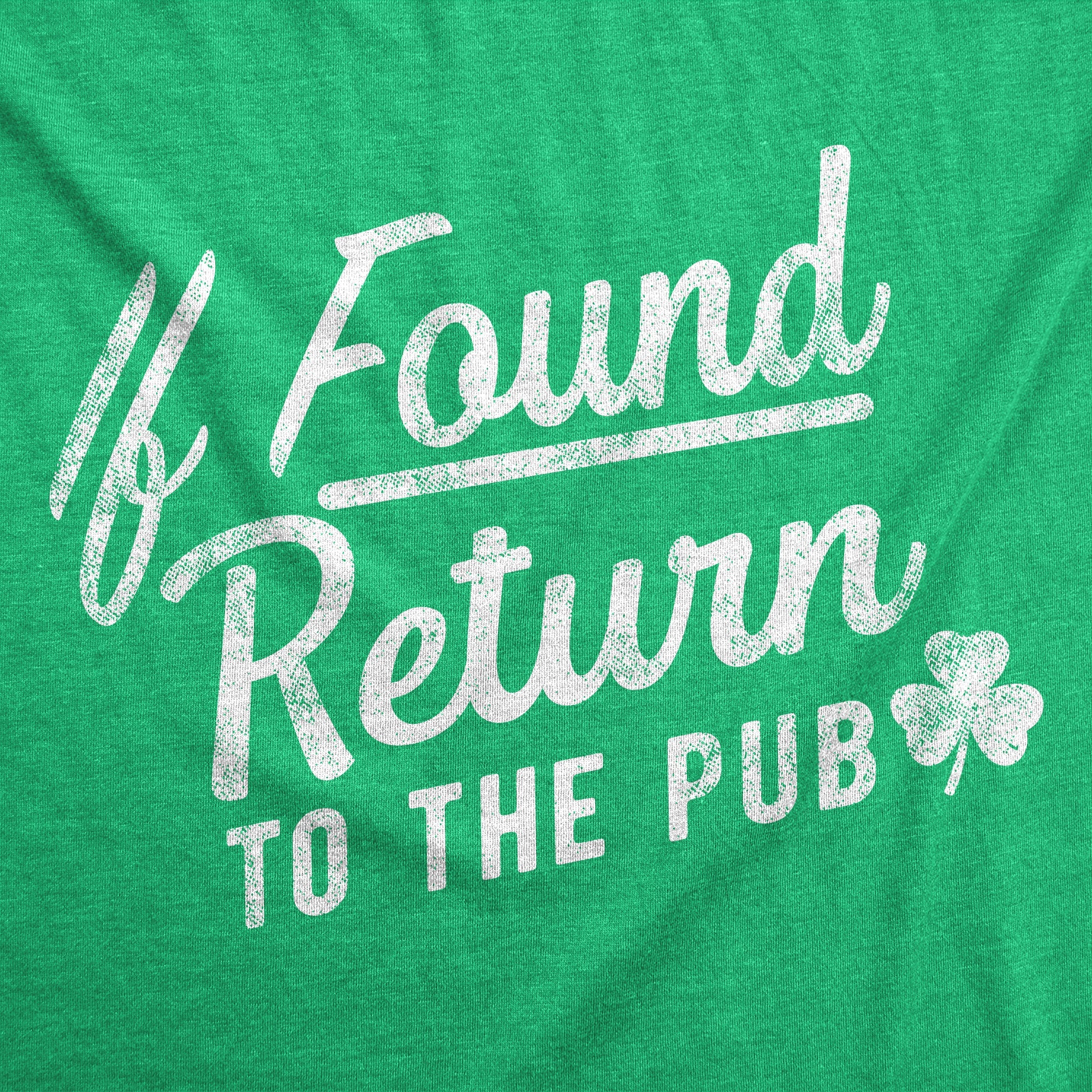 If Found Return To The Pub Women's T Shirt