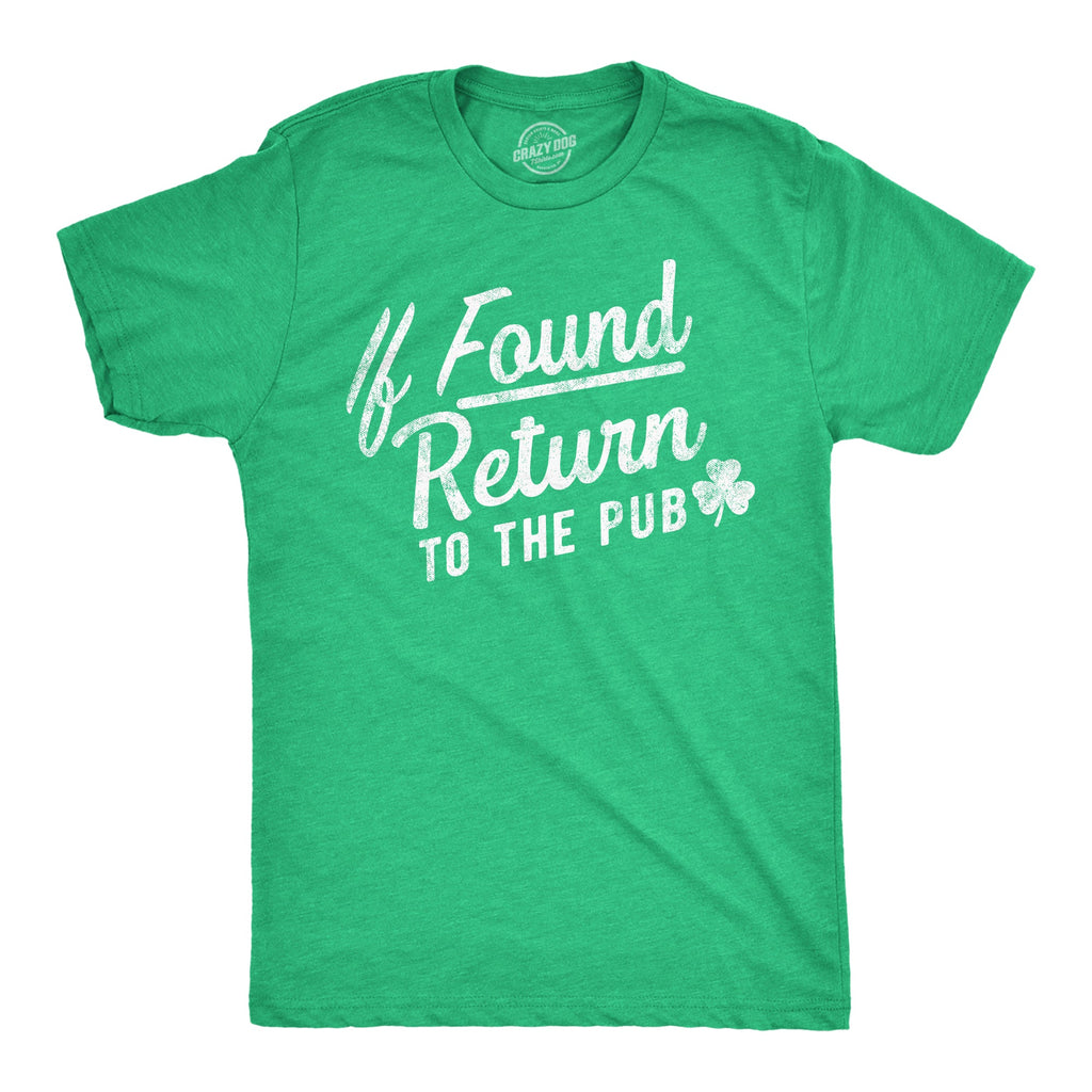 If Found Return To The Pub Men's T Shirt