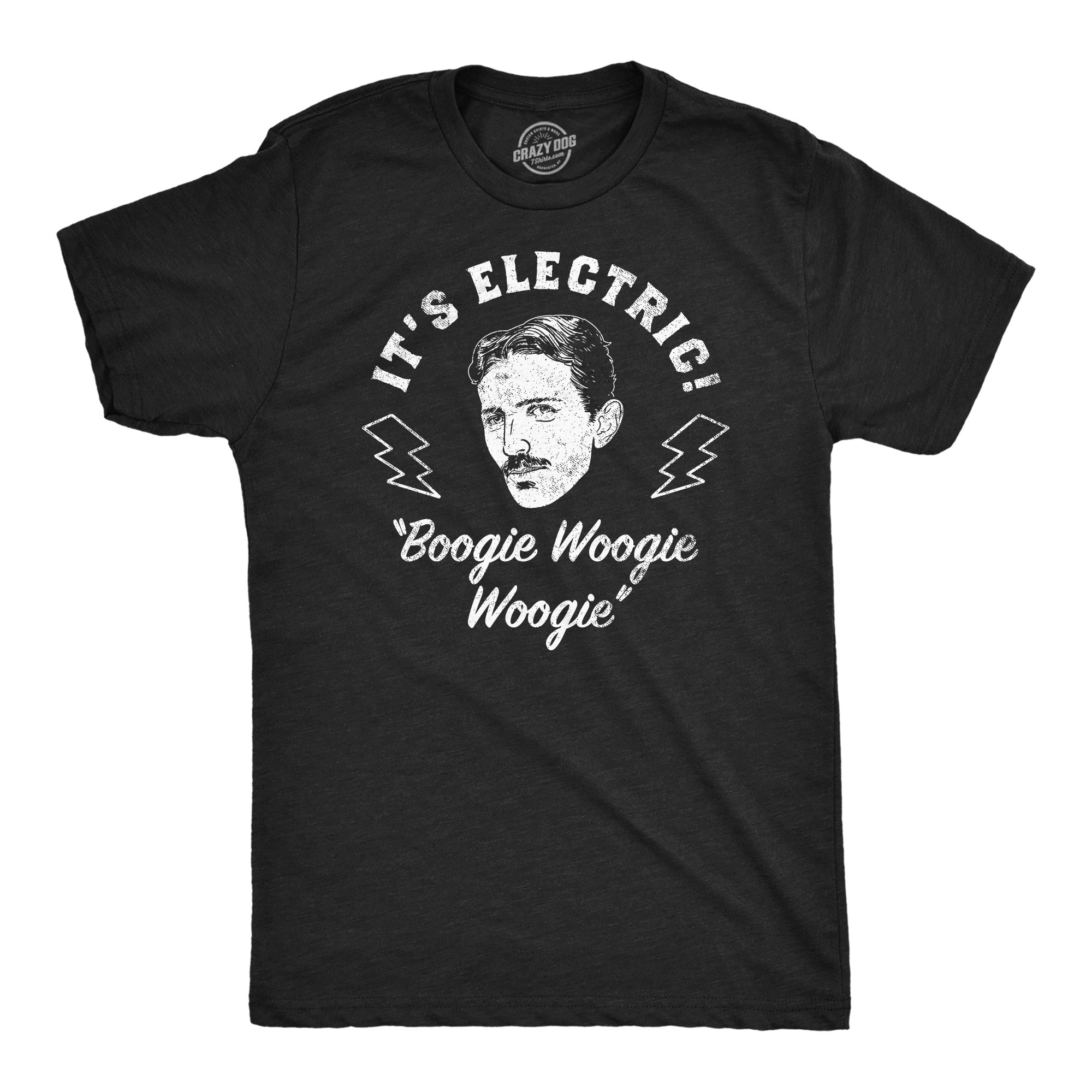 Its Electric Boogie Woogie Woogie Men's T Shirt