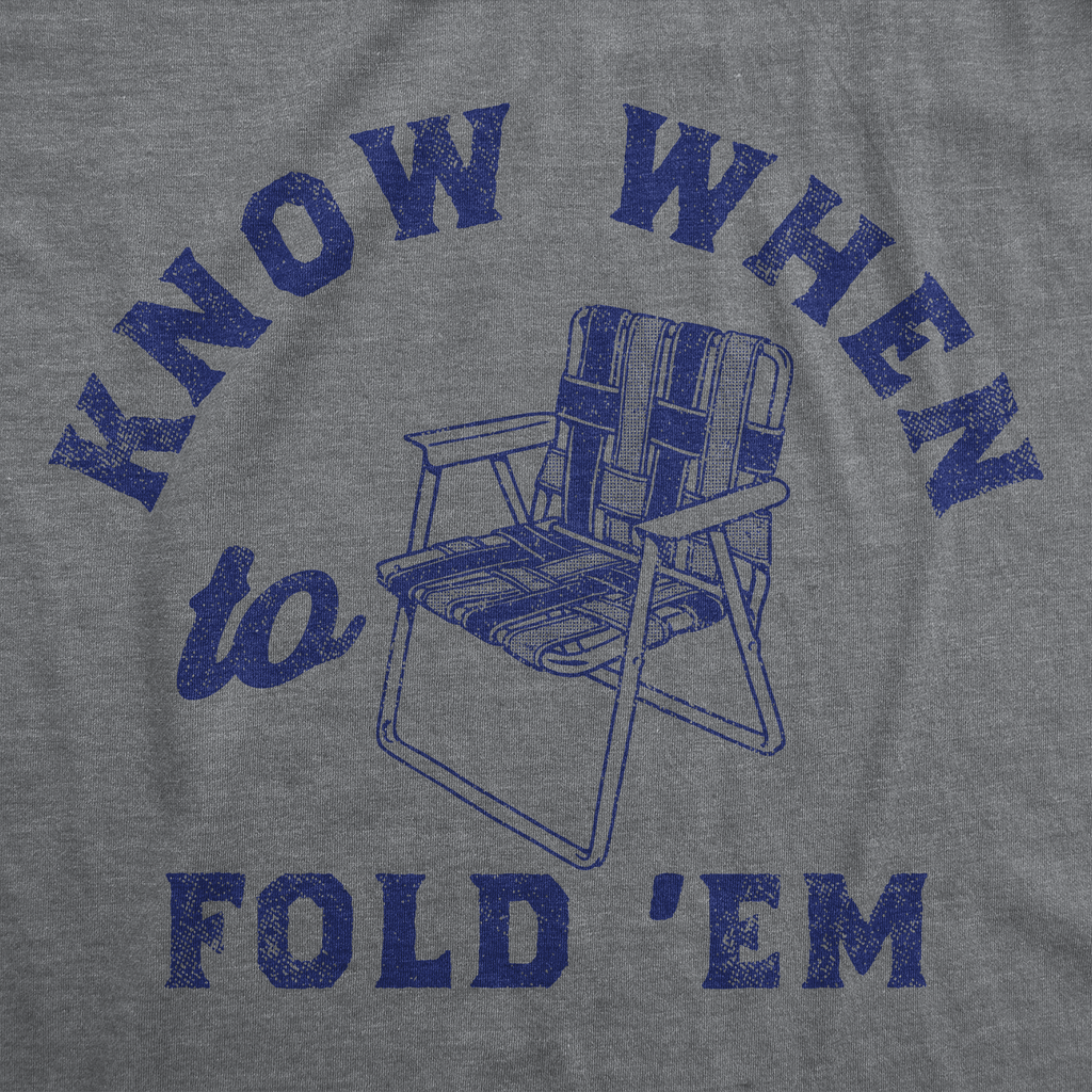 Know When To Fold Em Men's T Shirt