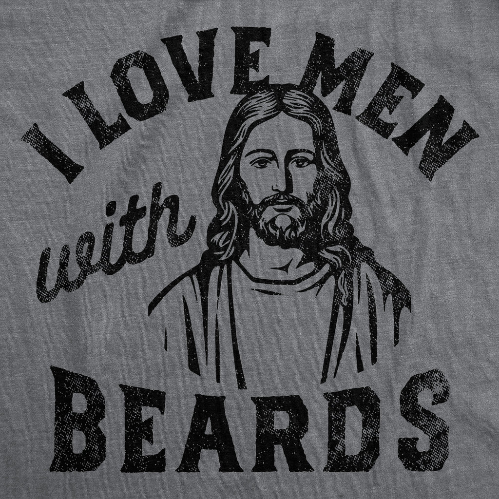 I Love Men With Beards Women's T Shirt