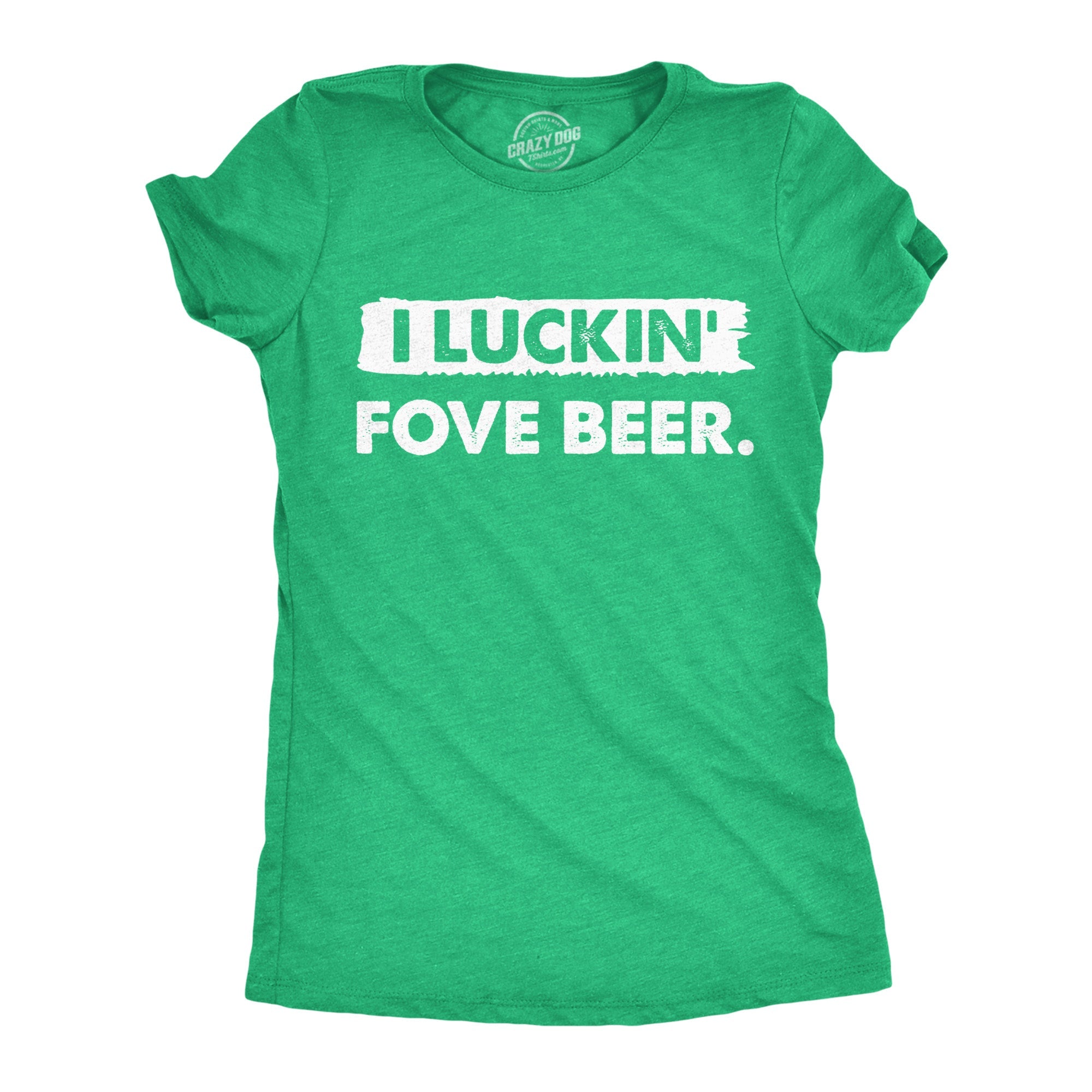 I Luckin Fove Beer Women's T Shirt